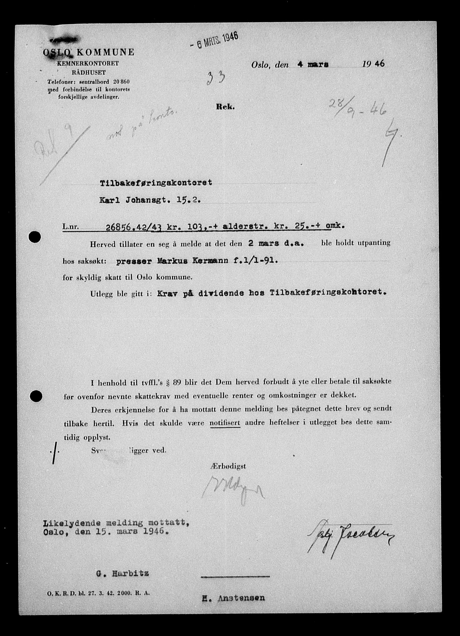 Justisdepartementet, Tilbakeføringskontoret for inndratte formuer, AV/RA-S-1564/H/Hc/Hcc/L0951: --, 1945-1947, p. 8