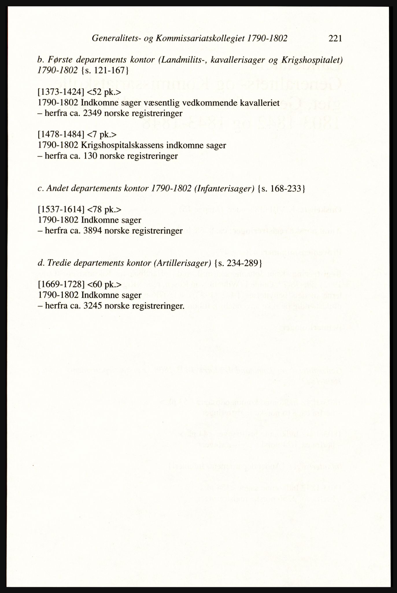 Publikasjoner utgitt av Arkivverket, PUBL/PUBL-001/A/0002: Erik Gøbel: NOREG, Tværregistratur over norgesrelevant materiale i Rigsarkivet i København (2000), 2000, p. 223