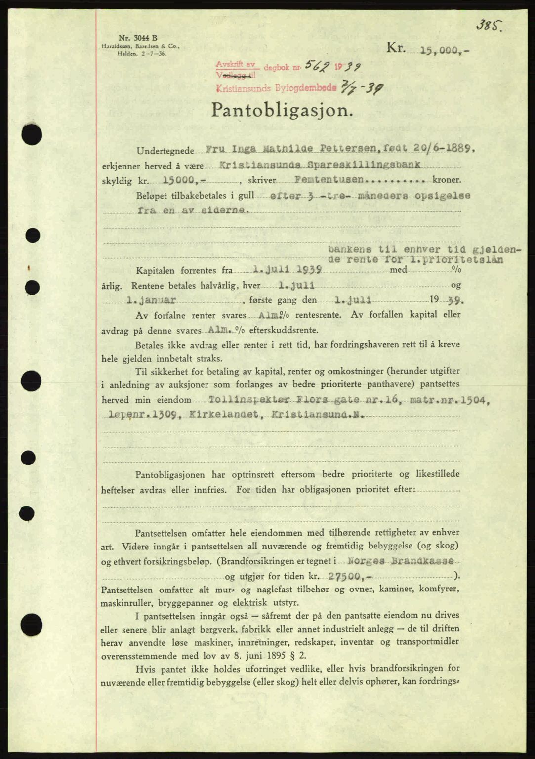 Kristiansund byfogd, SAT/A-4587/A/27: Mortgage book no. 31, 1938-1939, Diary no: : 562/1939