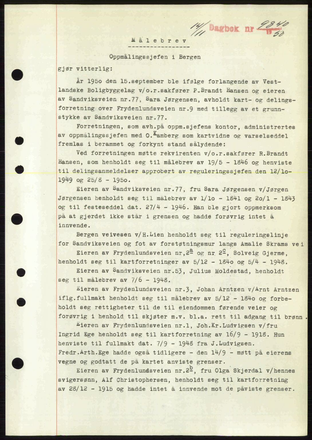 Byfogd og Byskriver i Bergen, SAB/A-3401/03/03Bc/L0034: Mortgage book no. A27-28, 1950-1950, Diary no: : 9840/1950
