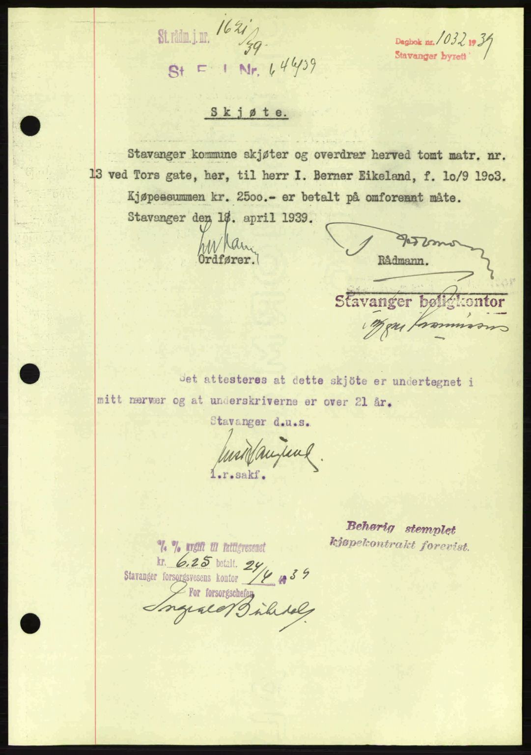 Stavanger byrett, SAST/A-100455/002/G/Gb/L0014: Mortgage book no. A4, 1938-1939, Diary no: : 1032/1939