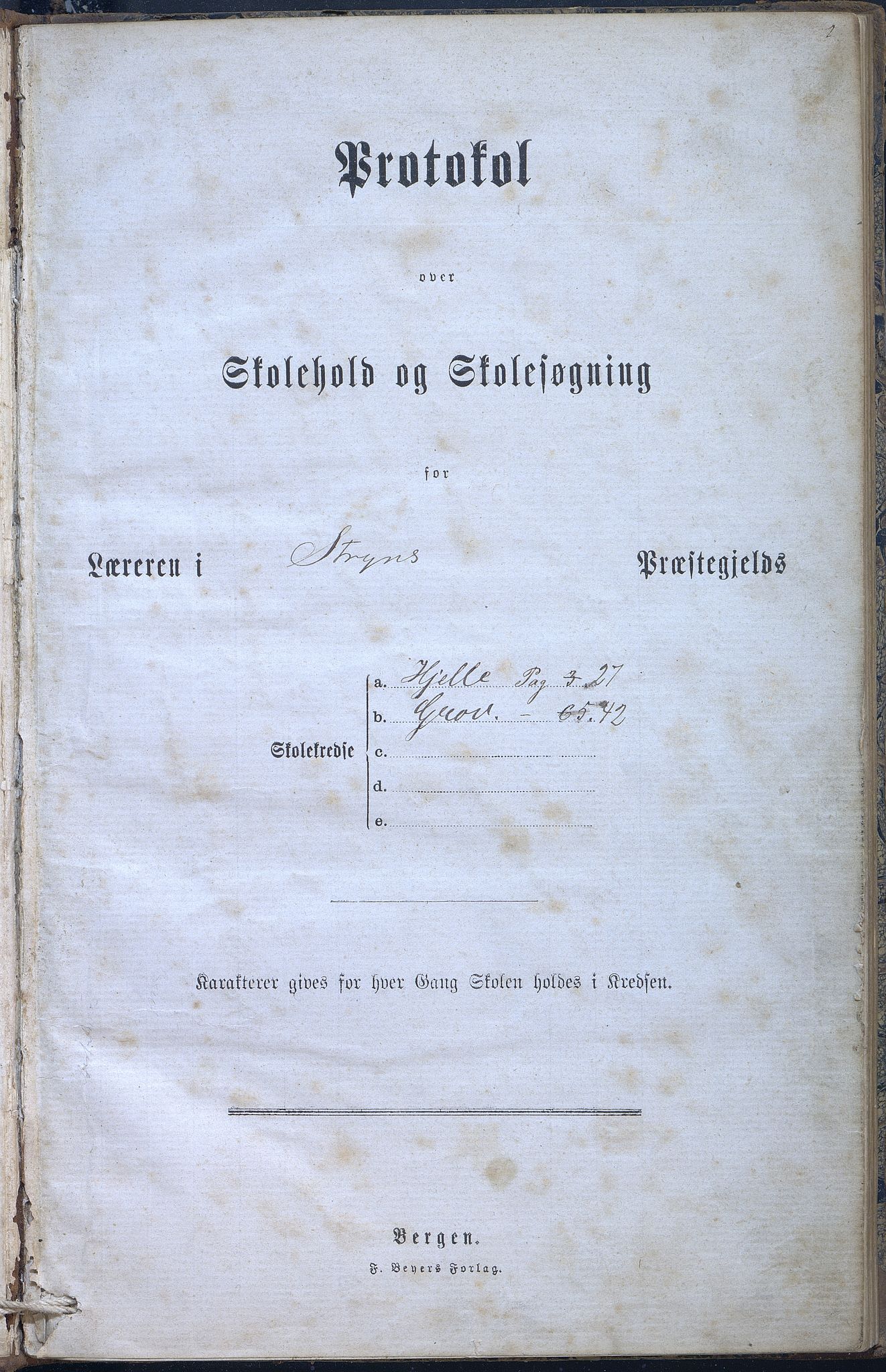 Stryn kommune. Grov skule, VLFK/K-14491.520.01/542/L0001: skuleprotokoll for Hjelle skule og Grov skule, 1892