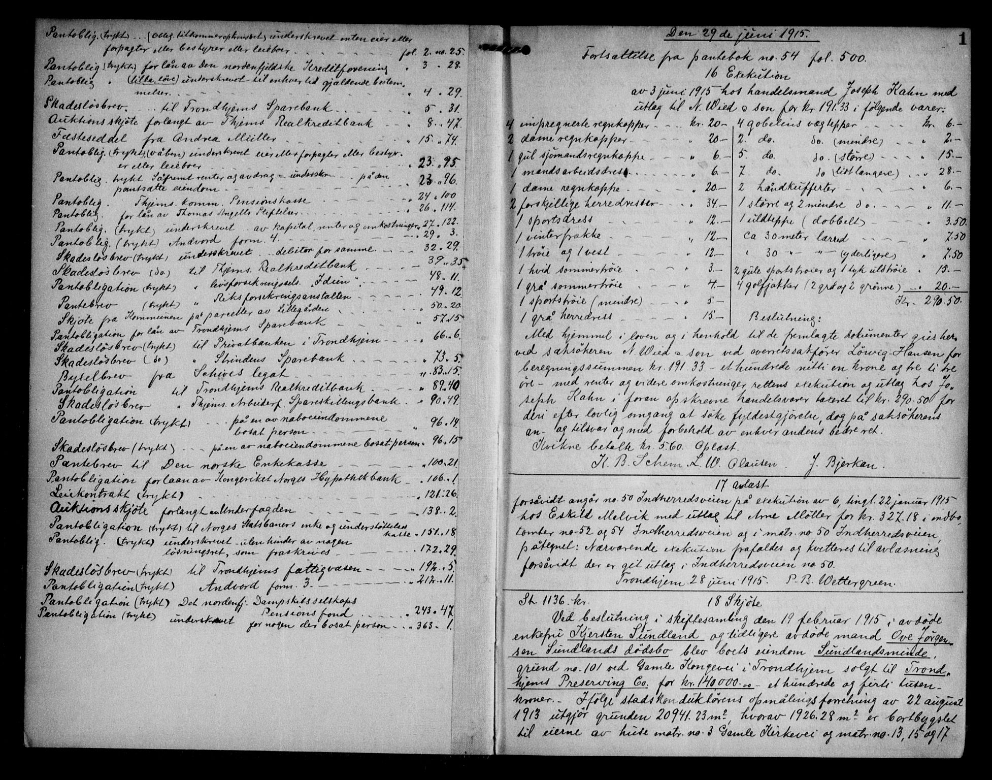 Trondheim byfogd, AV/SAT-A-0003/1/2/2C/L0056: Mortgage book no. 55, 1915-1916, p. 1