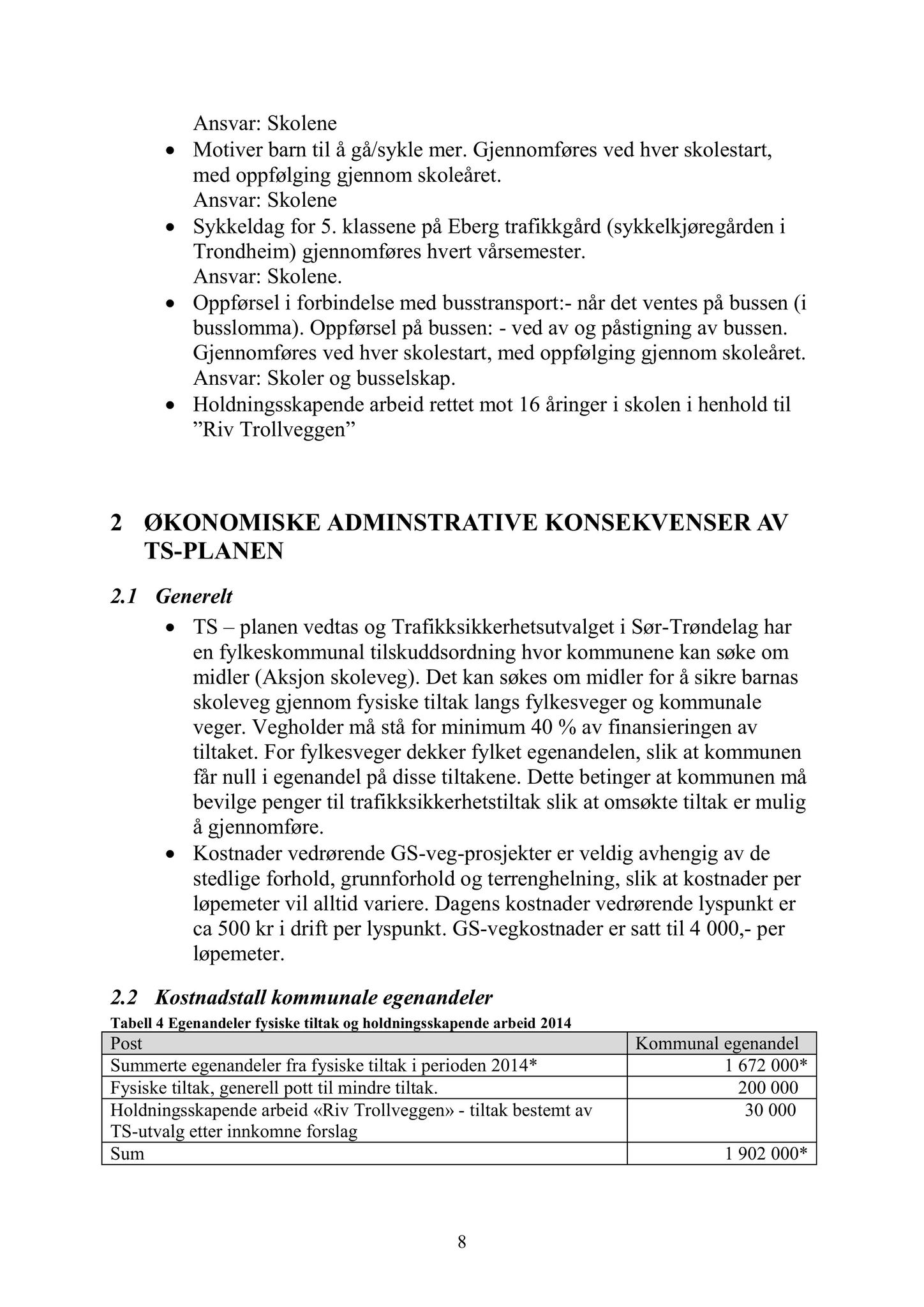 Klæbu Kommune, TRKO/KK/02-FS/L006: Formannsskapet - Møtedokumenter, 2013, p. 1584