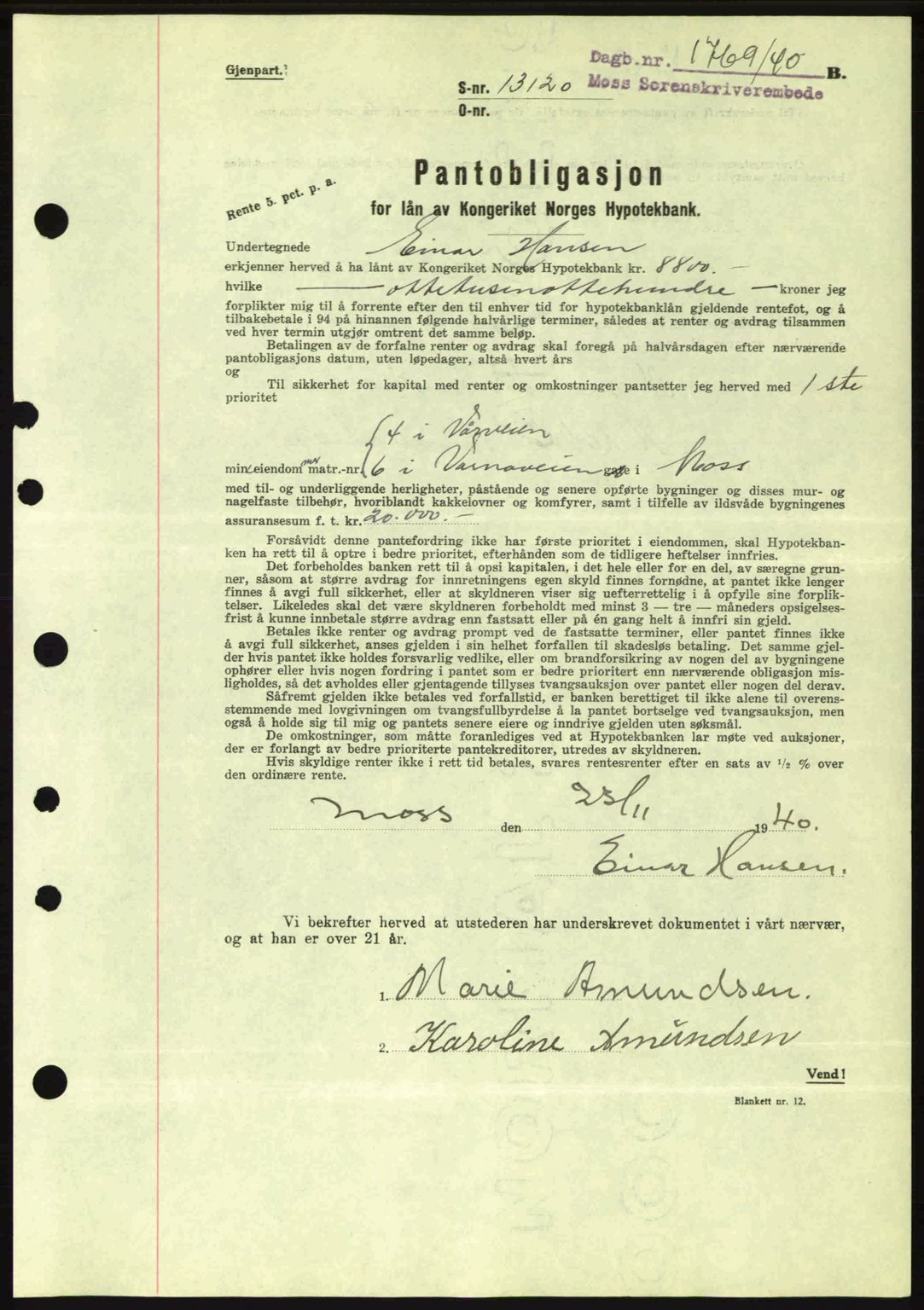 Moss sorenskriveri, SAO/A-10168: Mortgage book no. B10, 1940-1941, Diary no: : 1769/1940