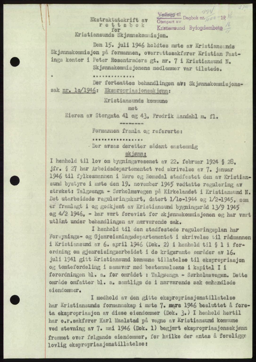 Kristiansund byfogd, AV/SAT-A-4587/A/27: Mortgage book no. 40, 1946-1946, Diary no: : 994/1946