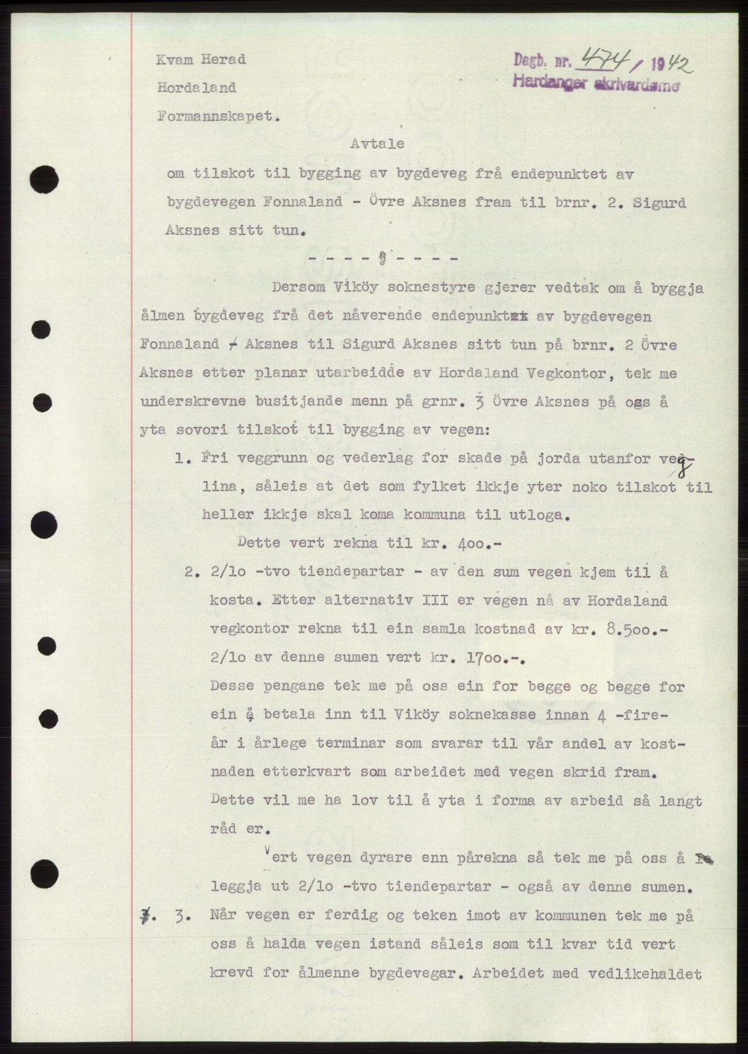 Hardanger sorenskriver, AV/SAB-A-2101/G/Ge/Gef/L0001: Mortgage book no. B1 - B7, 1936-1950, Diary no: : 474/1942