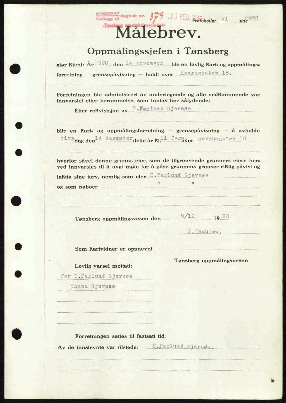 Tønsberg sorenskriveri, AV/SAKO-A-130/G/Ga/Gaa/L0018: Mortgage book no. A18, 1946-1946, Diary no: : 379/1946