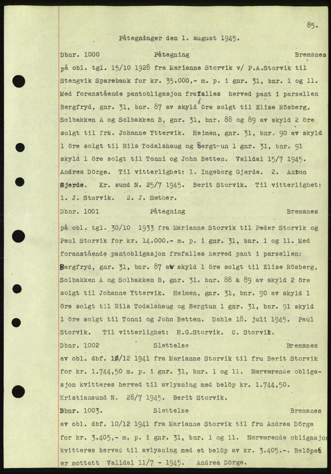 Nordmøre sorenskriveri, AV/SAT-A-4132/1/2/2Ca: Mortgage book no. C82a, 1945-1946, Diary no: : 1000/1945