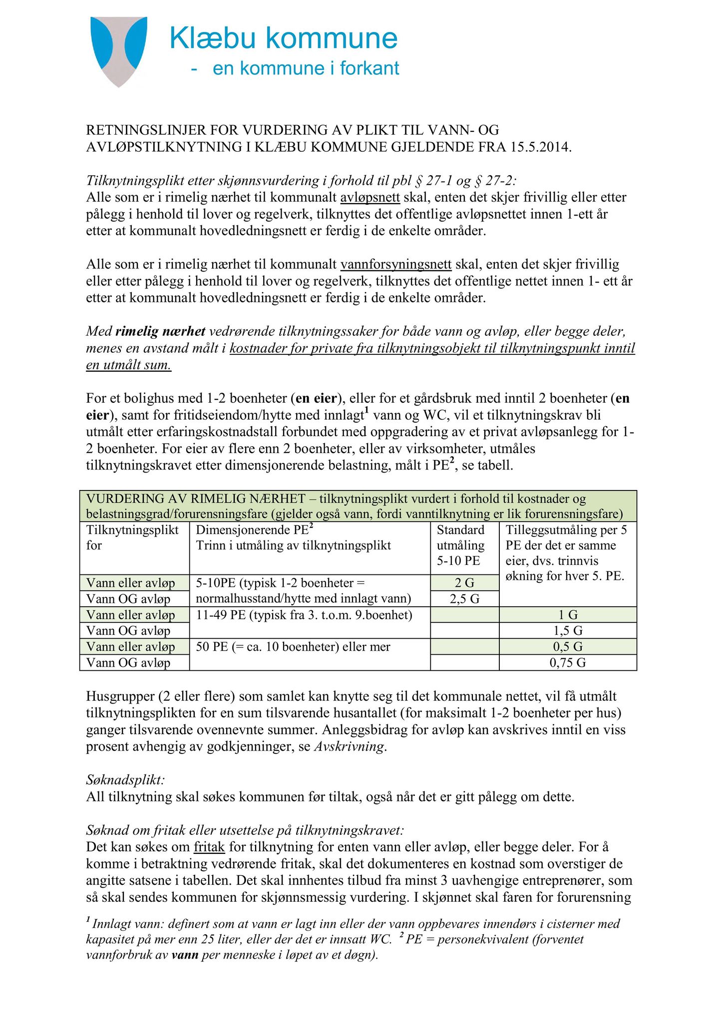 Klæbu Kommune, TRKO/KK/02-FS/L011: Formannsskapet - Møtedokumenter, 2018, p. 1282