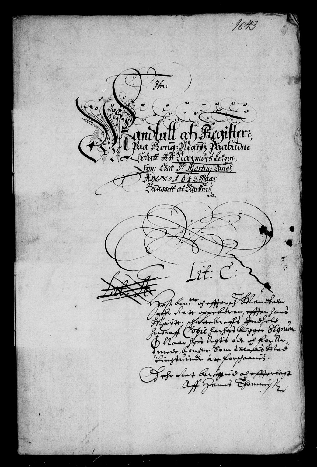 Rentekammeret inntil 1814, Reviderte regnskaper, Lensregnskaper, AV/RA-EA-5023/R/Rb/Rbw/L0078: Trondheim len, 1643-1644