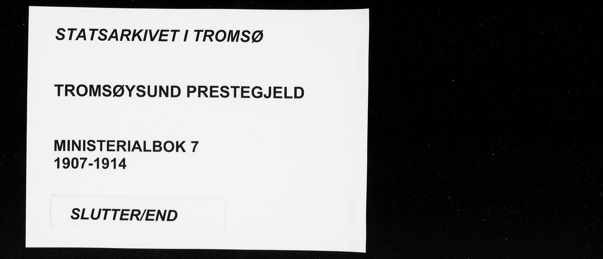 Tromsøysund sokneprestkontor, SATØ/S-1304/G/Ga/L0007kirke: Parish register (official) no. 7, 1907-1914