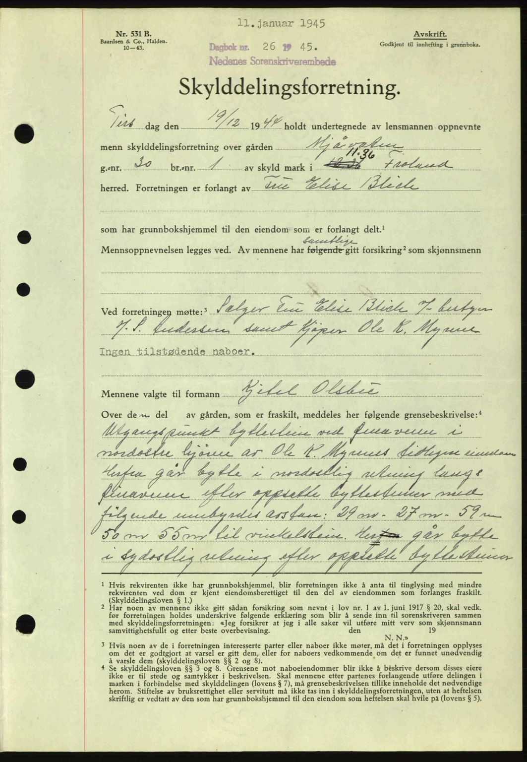 Nedenes sorenskriveri, SAK/1221-0006/G/Gb/Gba/L0052: Mortgage book no. A6a, 1944-1945, Diary no: : 26/1945