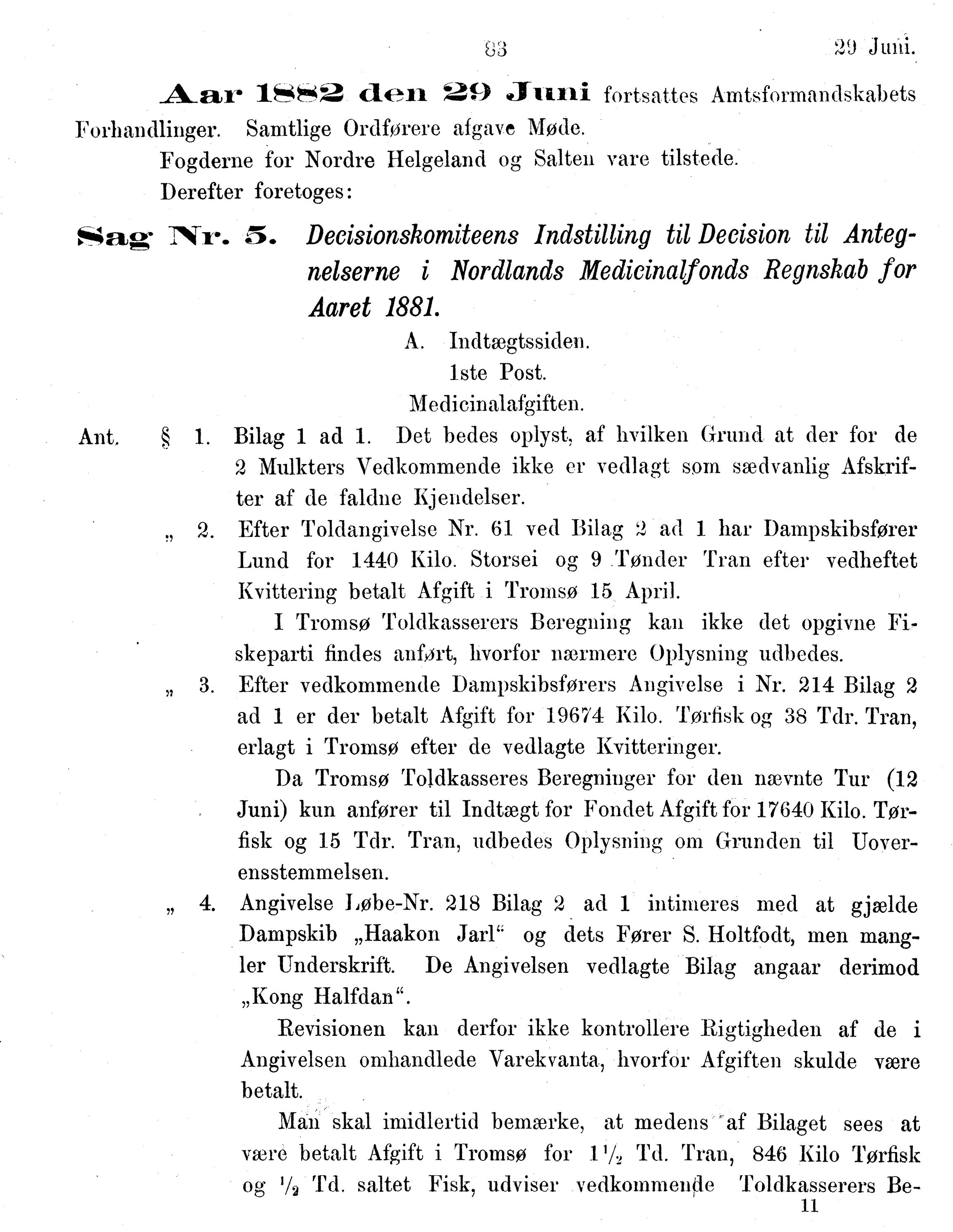 Nordland Fylkeskommune. Fylkestinget, AIN/NFK-17/176/A/Ac/L0014: Fylkestingsforhandlinger 1881-1885, 1881-1885, p. 83