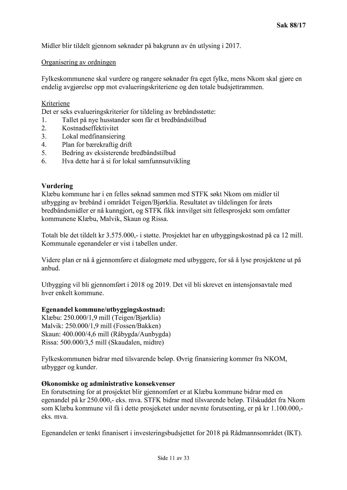 Klæbu Kommune, TRKO/KK/02-FS/L010: Formannsskapet - Møtedokumenter, 2017, p. 2506
