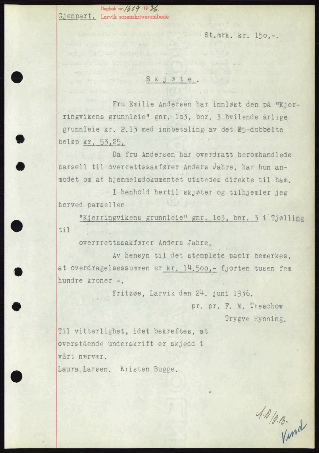 Larvik sorenskriveri, SAKO/A-83/G/Ga/Gab/L0067: Mortgage book no. A-1, 1936-1937, Diary no: : 1609/1936