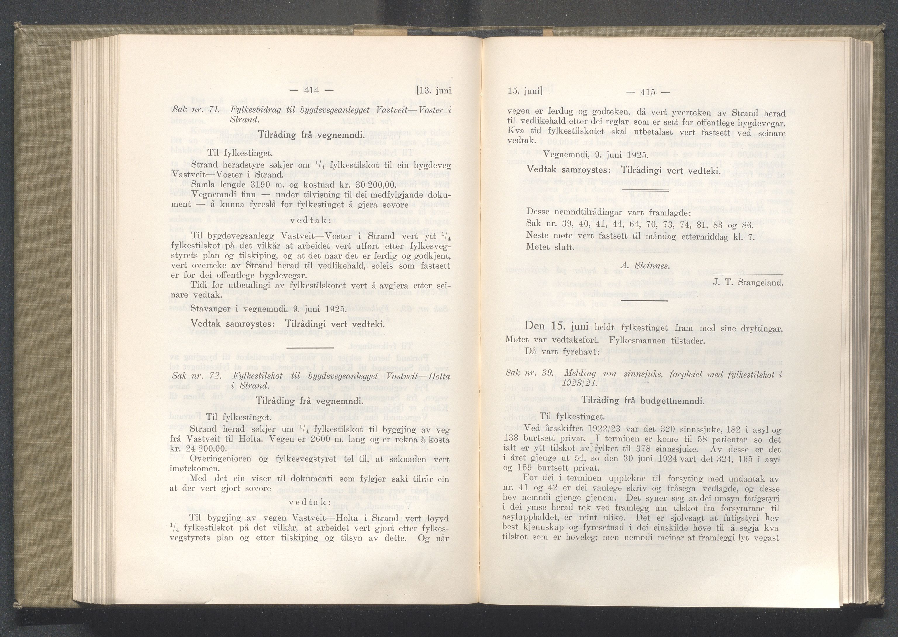 Rogaland fylkeskommune - Fylkesrådmannen , IKAR/A-900/A/Aa/Aaa/L0044: Møtebok , 1925, p. 414-415