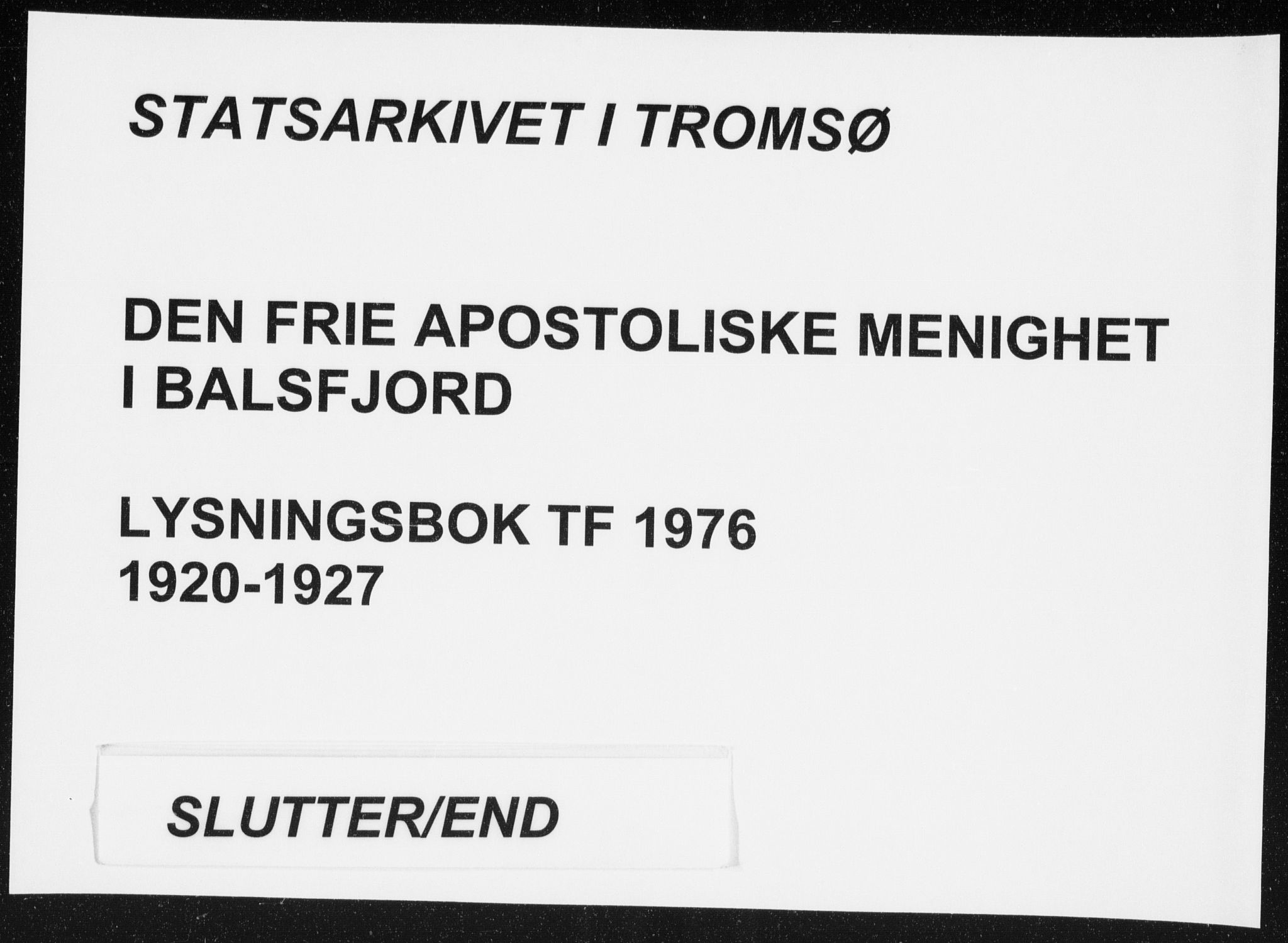 Fylkesmannen i Troms, SATØ/S-0001/A7.10.1/L1976: Dissenter register no. TF 1976, 1920-1927