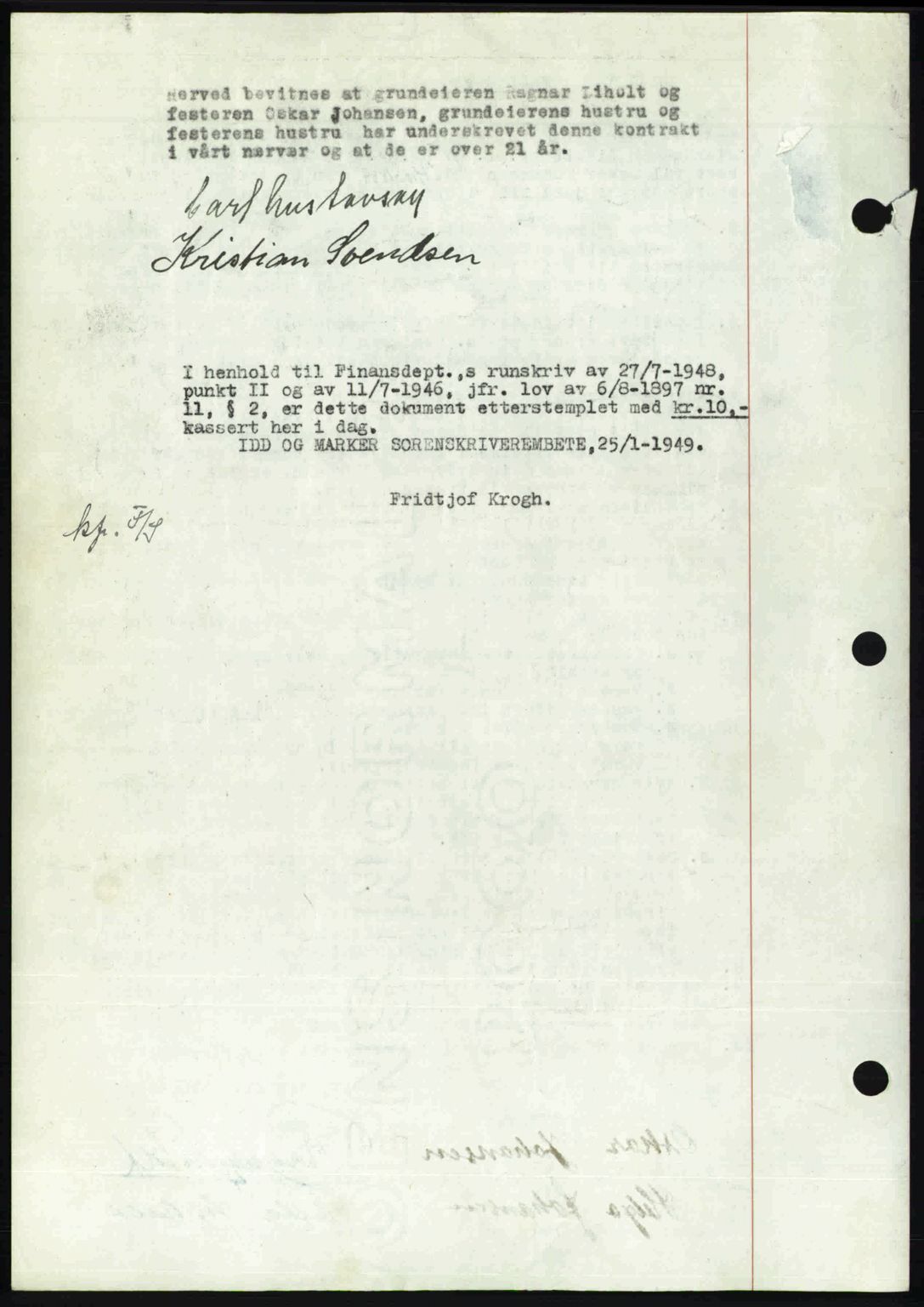 Idd og Marker sorenskriveri, SAO/A-10283/G/Gb/Gbb/L0011: Mortgage book no. A11, 1948-1949, Diary no: : 138/1949