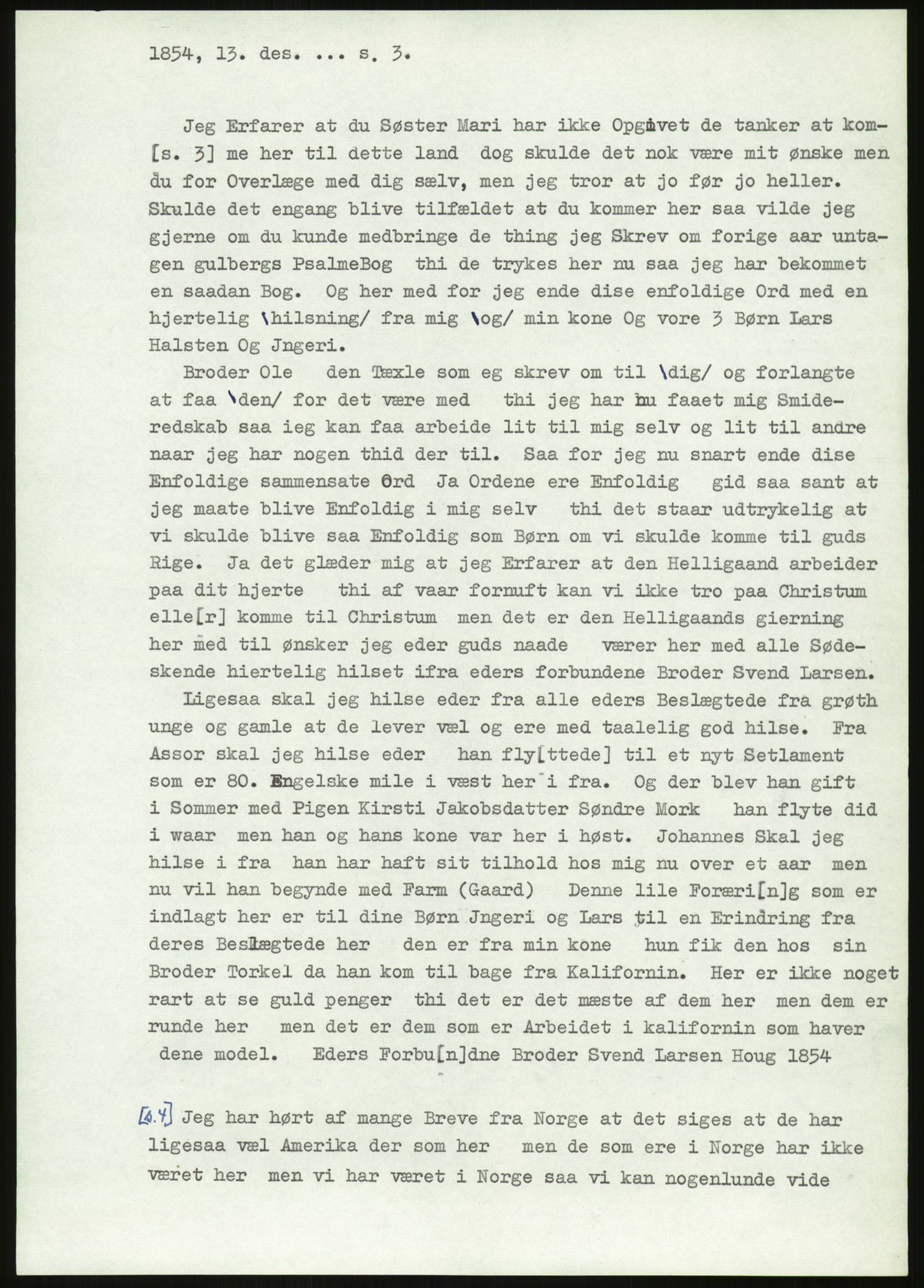 Samlinger til kildeutgivelse, Amerikabrevene, AV/RA-EA-4057/F/L0019: Innlån fra Buskerud: Fonnem - Kristoffersen, 1838-1914, p. 47