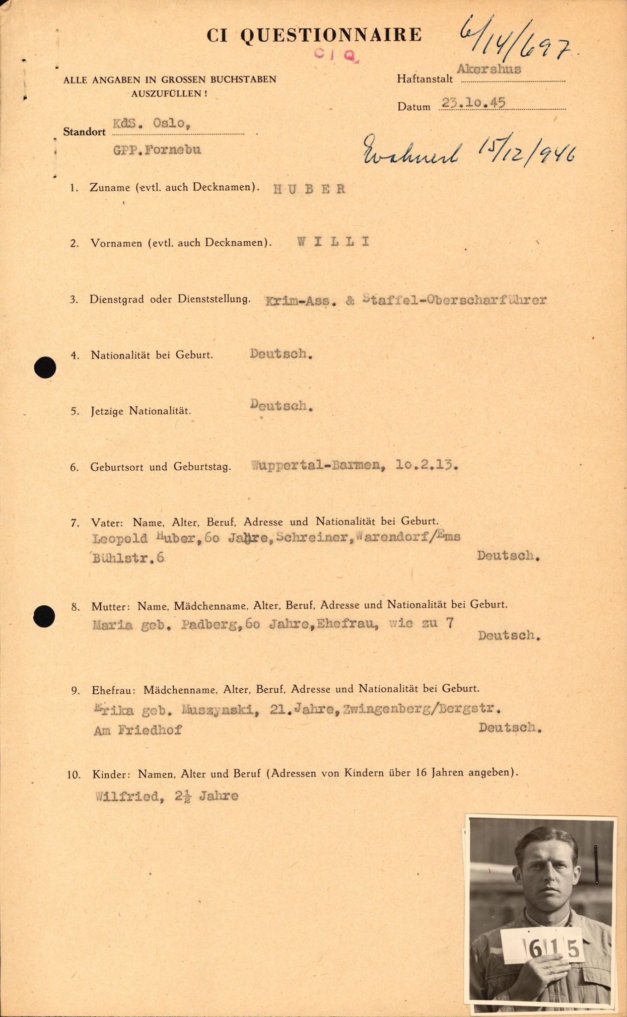 Forsvaret, Forsvarets overkommando II, RA/RAFA-3915/D/Db/L0014: CI Questionaires. Tyske okkupasjonsstyrker i Norge. Tyskere., 1945-1946, p. 115