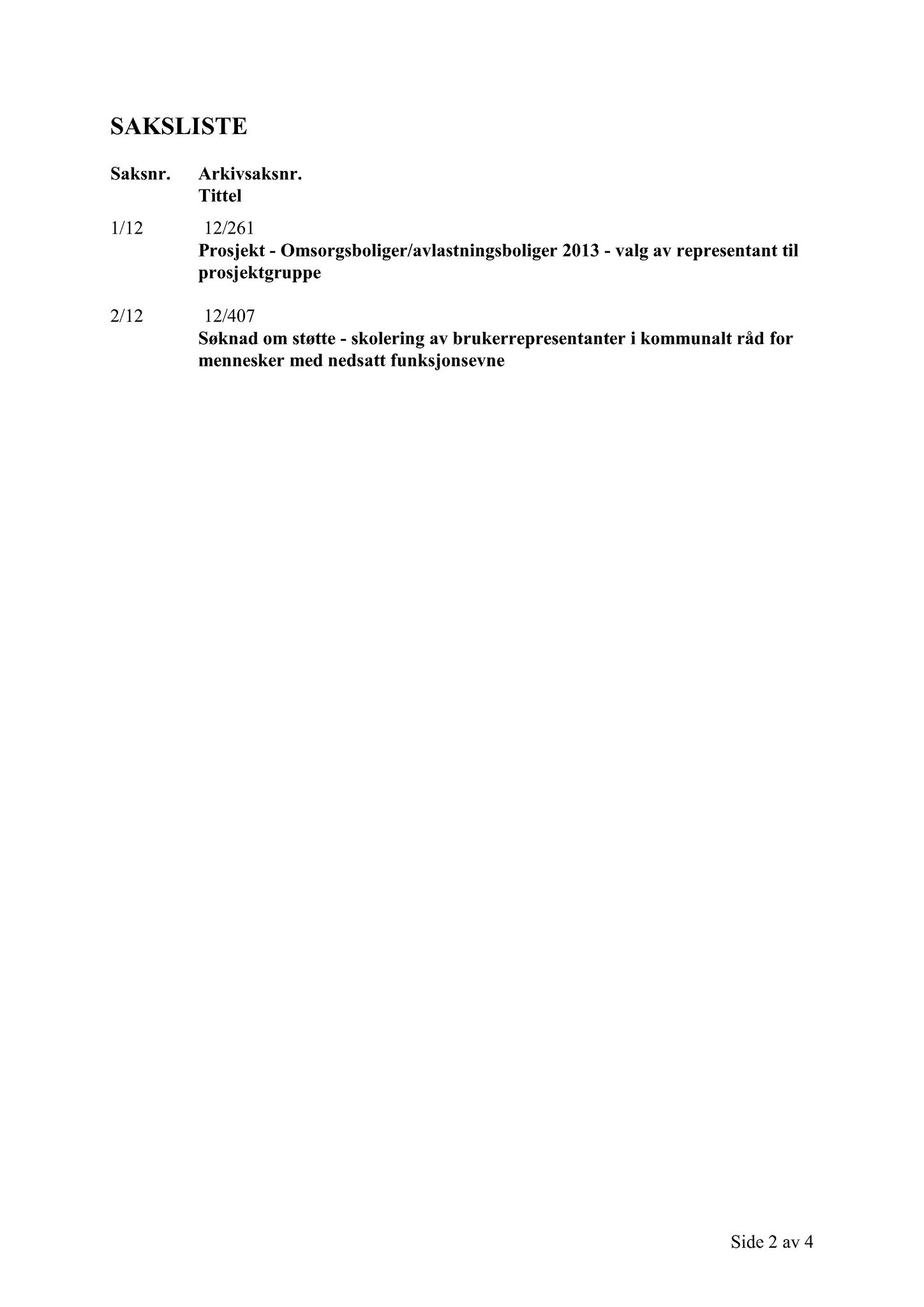 Klæbu Kommune, TRKO/KK/08-KMNF/L002: Kommunalt råd for mennesker med nedsatt funksjonsevne - Møtedokumenter, 2012, p. 14