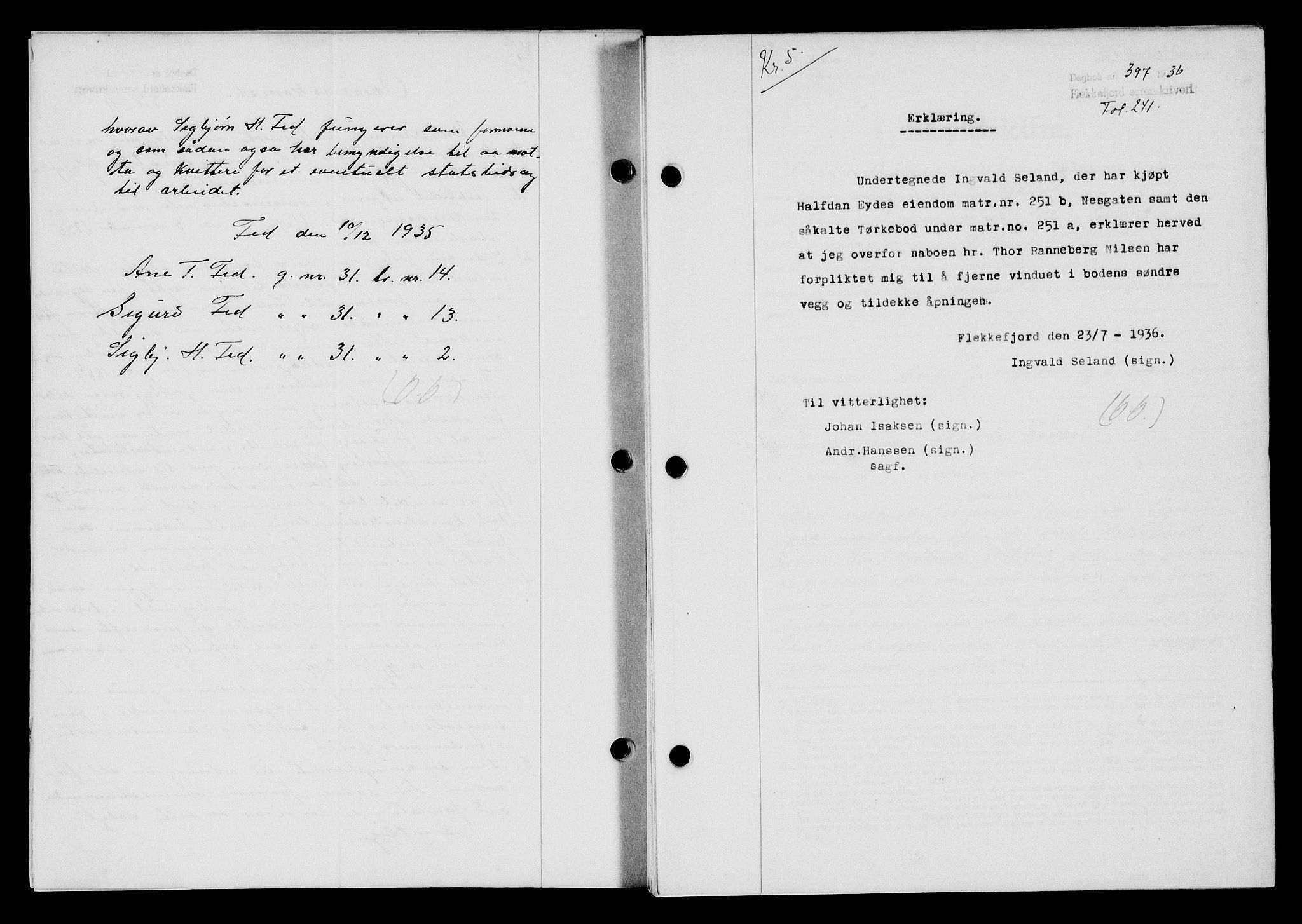 Flekkefjord sorenskriveri, SAK/1221-0001/G/Gb/Gba/L0053: Mortgage book no. A-1, 1936-1937, Diary no: : 397/1936