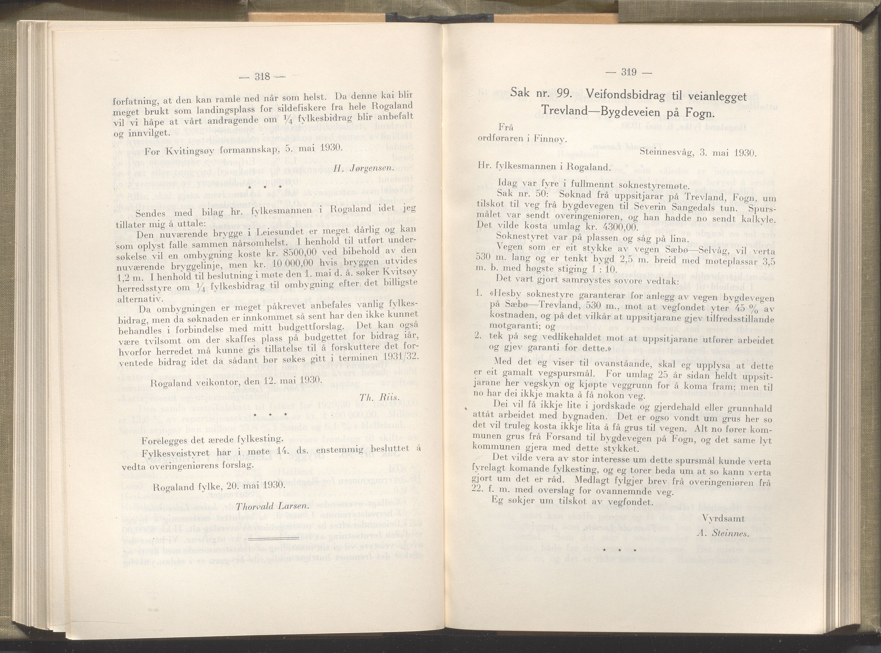 Rogaland fylkeskommune - Fylkesrådmannen , IKAR/A-900/A/Aa/Aaa/L0049: Møtebok , 1930, p. 318-319