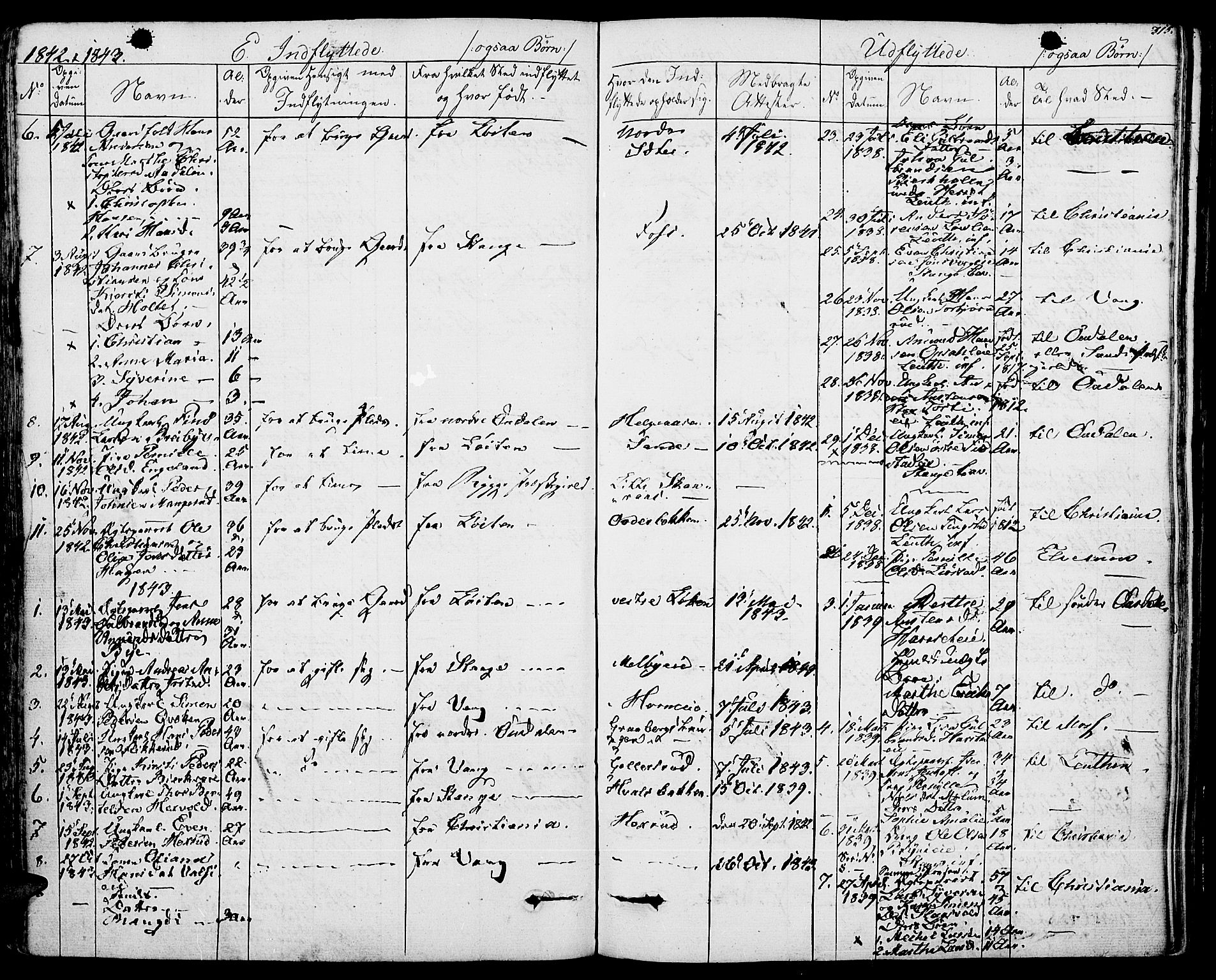 Romedal prestekontor, SAH/PREST-004/K/L0003: Parish register (official) no. 3, 1829-1846, p. 315