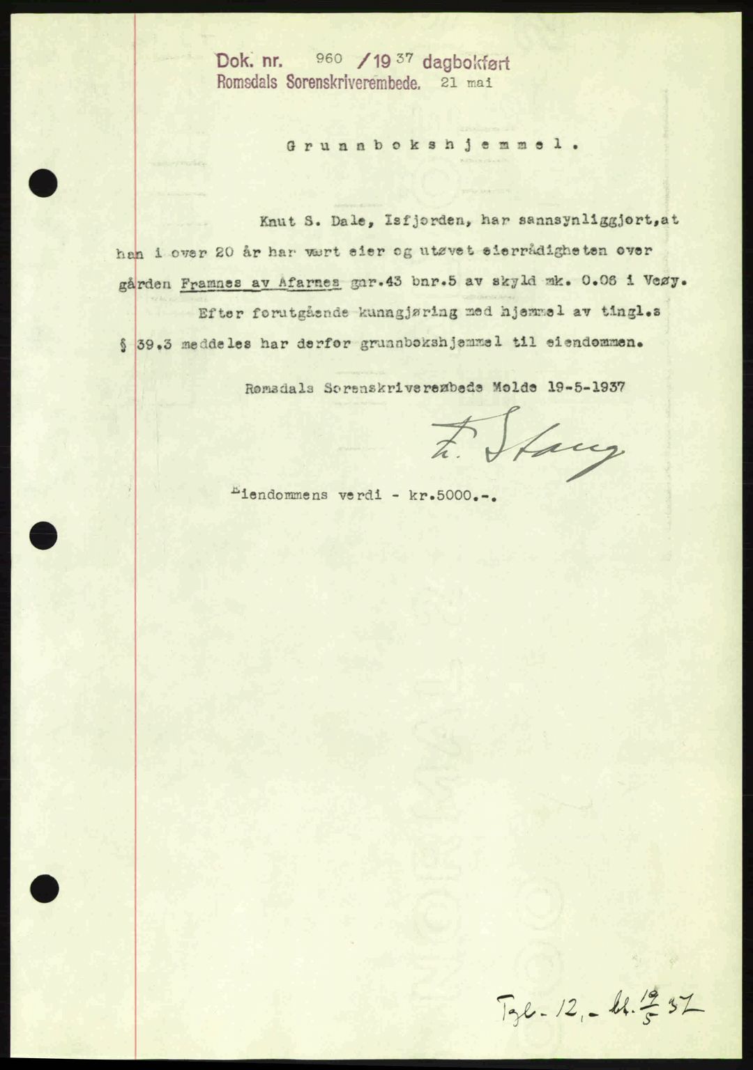 Romsdal sorenskriveri, SAT/A-4149/1/2/2C: Mortgage book no. A3, 1937-1937, Diary no: : 960/1937