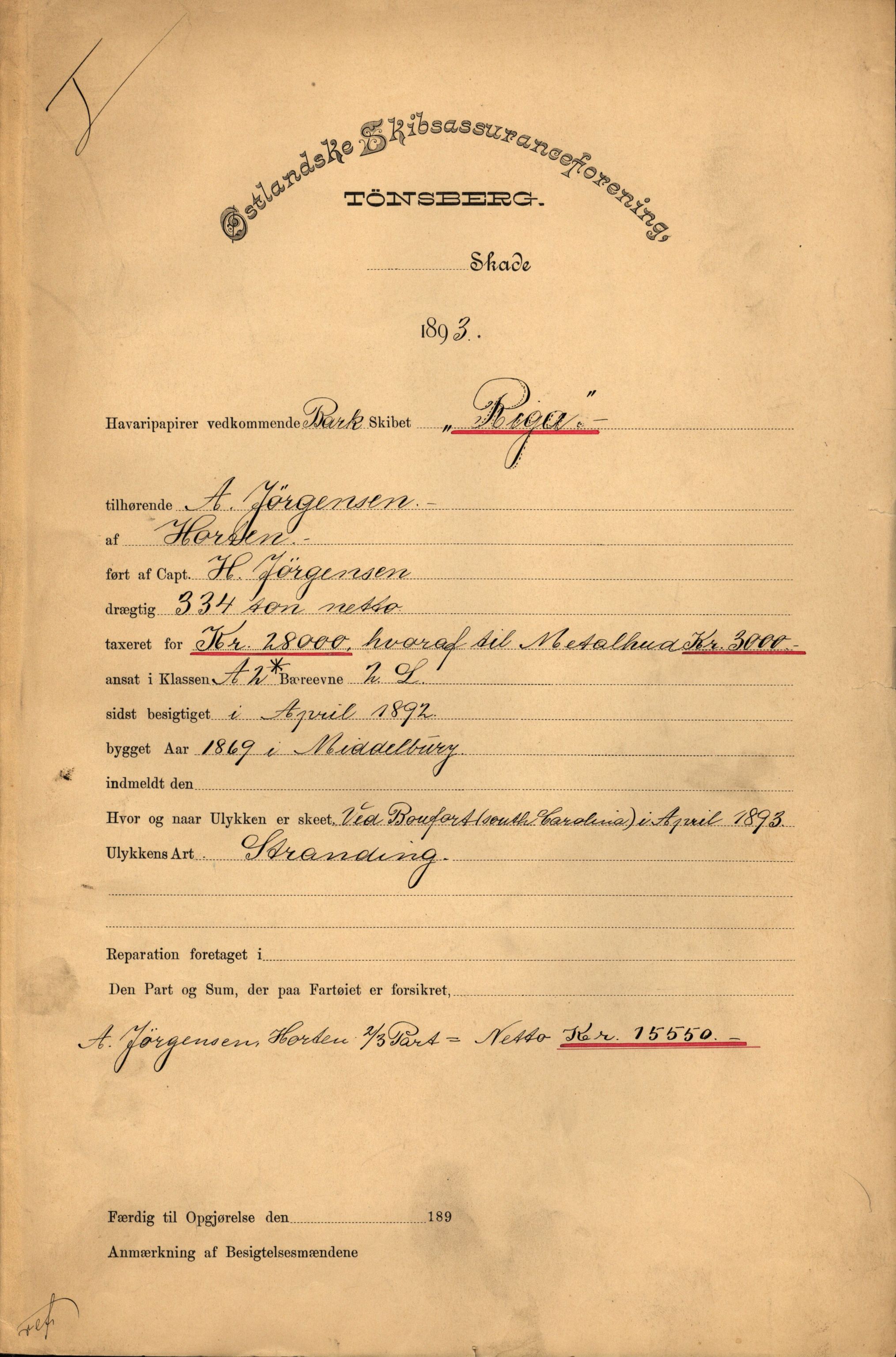 Pa 63 - Østlandske skibsassuranceforening, VEMU/A-1079/G/Ga/L0030/0004: Havaridokumenter / Riga, Punctum, Poseidon, Dovre, Bengal, Maitland, Orient, 1893, p. 1