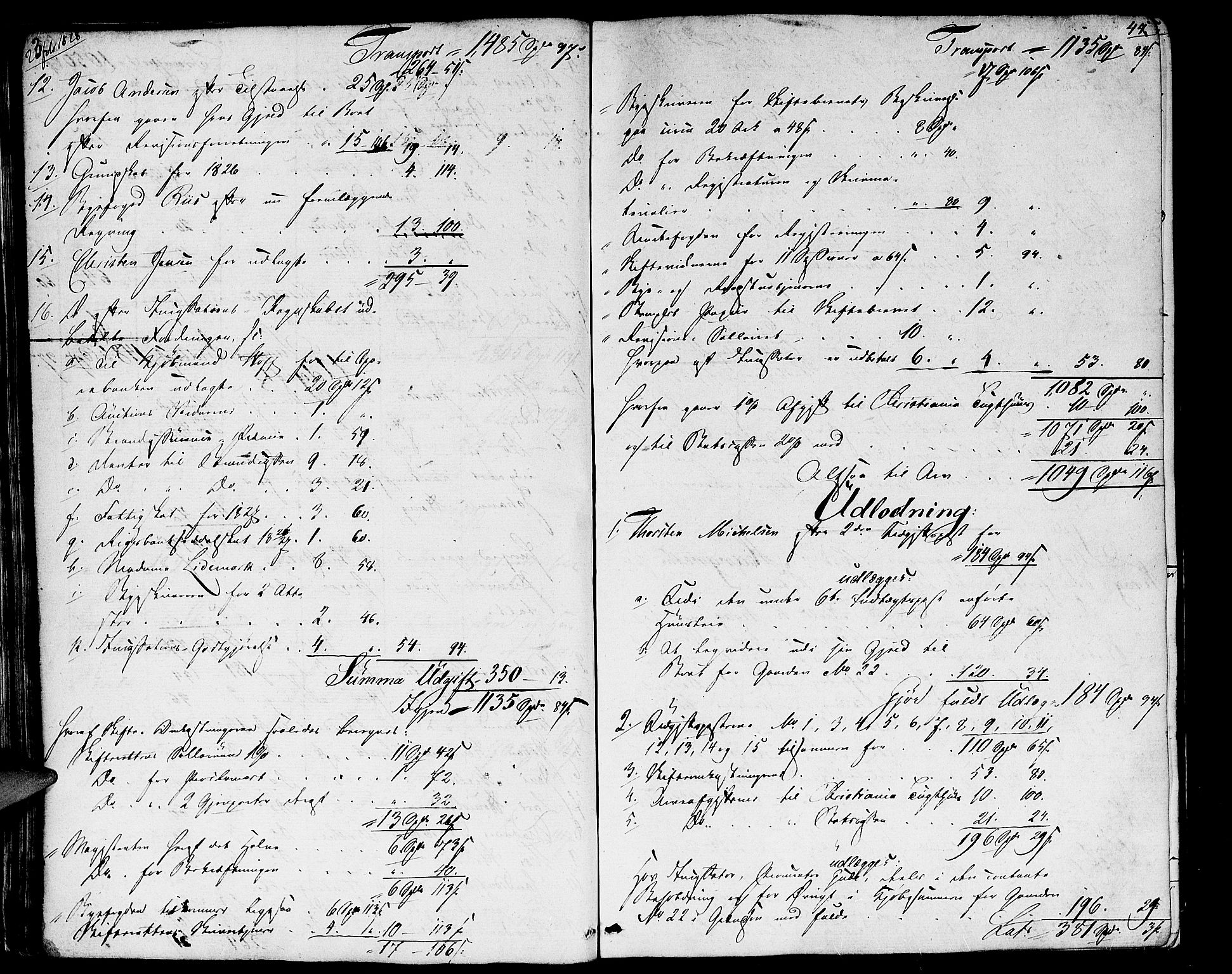 Oslo skifterett, AV/SAO-A-10383/H/Hd/Hda/L0001a: Skifteutlodningsprotokoll, 1827-1839, p. 43b-44a