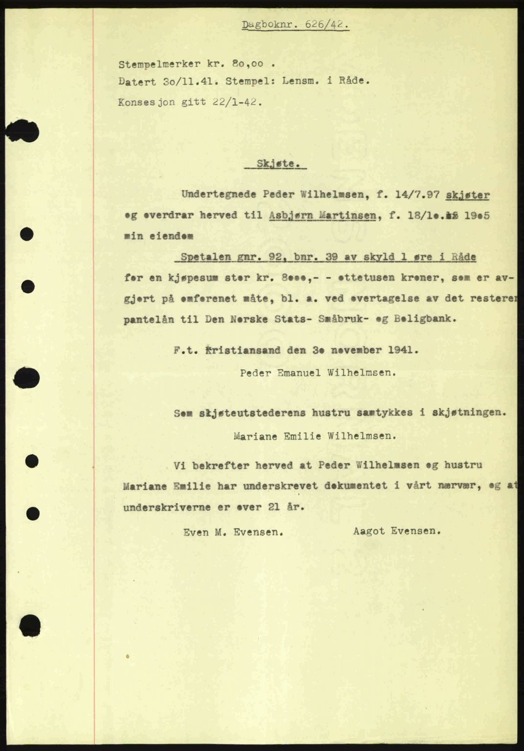 Moss sorenskriveri, SAO/A-10168: Mortgage book no. A9, 1941-1942, Diary no: : 626/1942