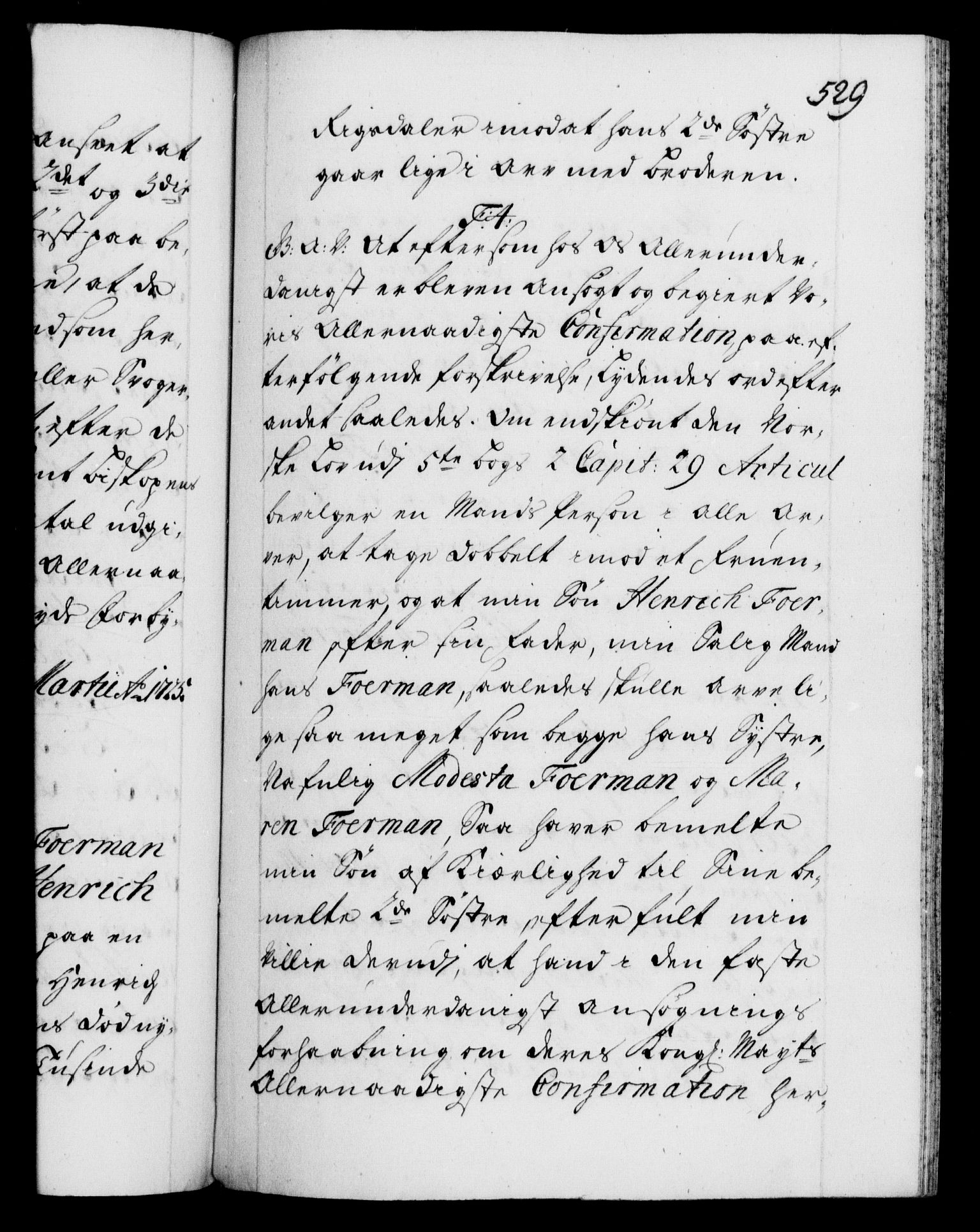 Danske Kanselli 1572-1799, AV/RA-EA-3023/F/Fc/Fca/Fcaa/L0024: Norske registre, 1723-1725, p. 529a