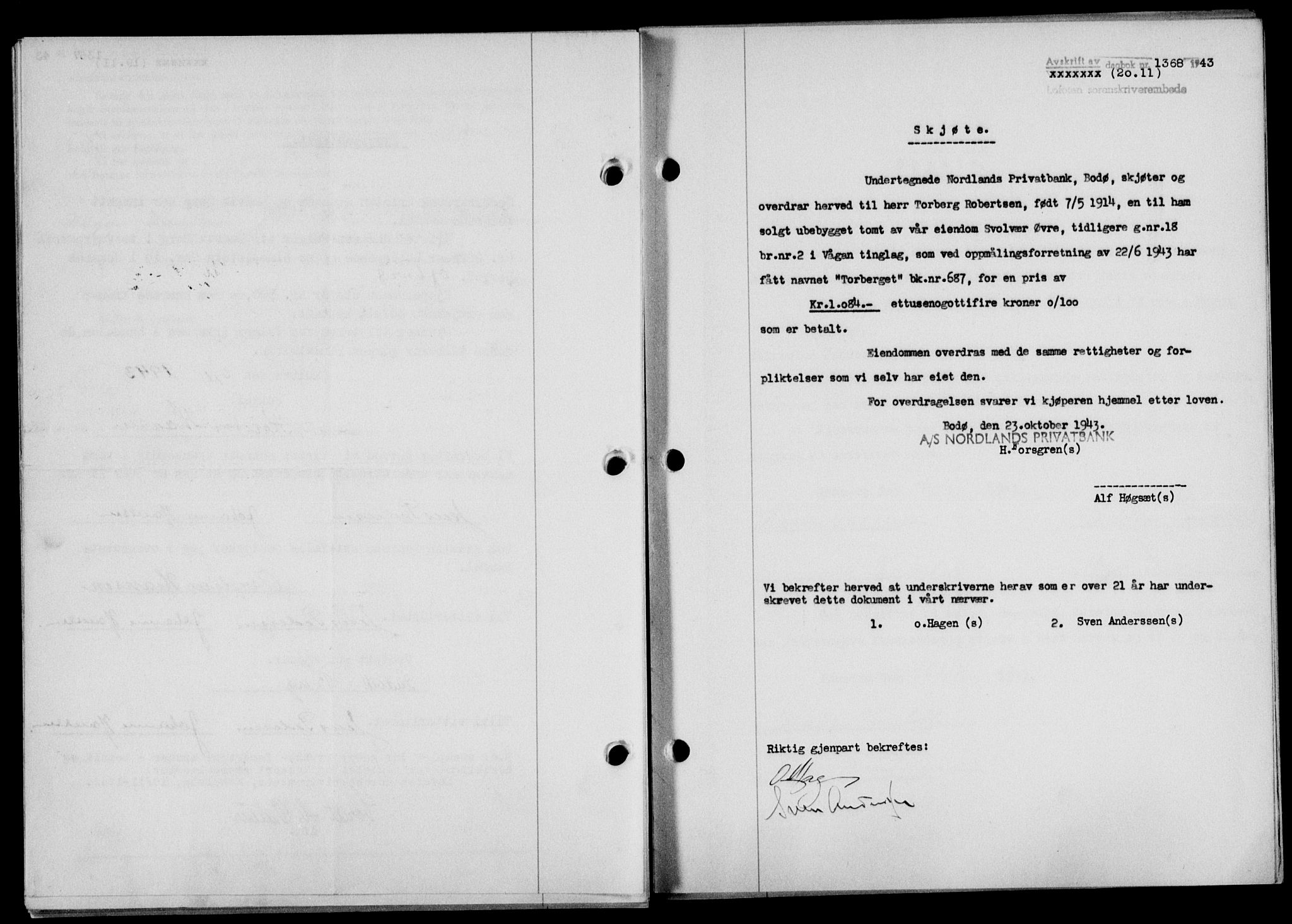 Lofoten sorenskriveri, SAT/A-0017/1/2/2C/L0011a: Mortgage book no. 11a, 1943-1943, Diary no: : 1368/1943