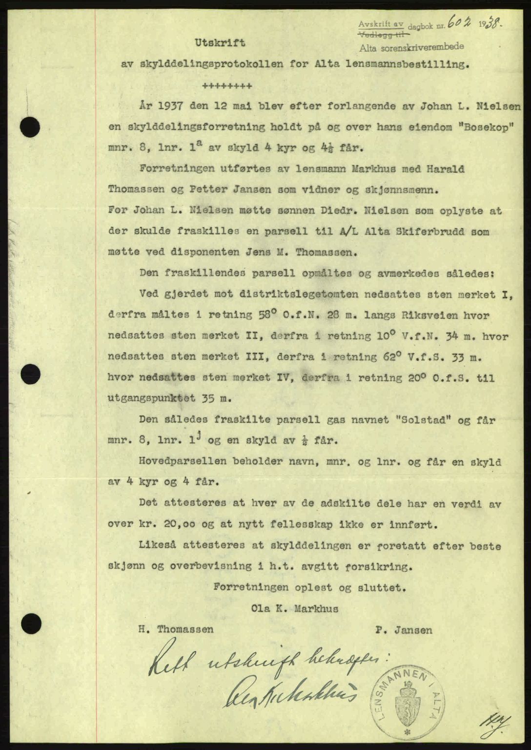 Alta fogderi/sorenskriveri, SATØ/SATØ-5/1/K/Kd/L0031pantebok: Mortgage book no. 31, 1938-1939, Diary no: : 602/1938