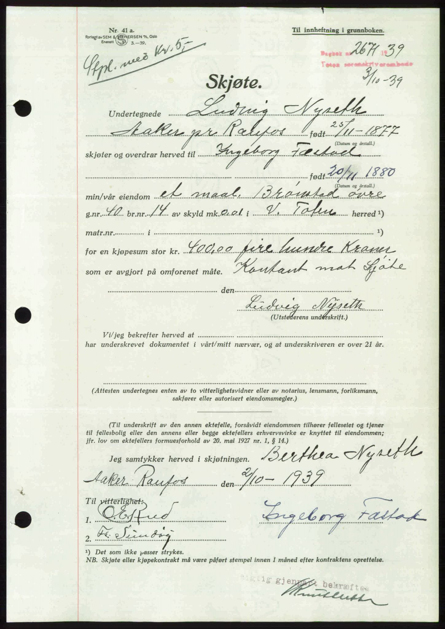 Toten tingrett, AV/SAH-TING-006/H/Hb/Hbc/L0006: Mortgage book no. Hbc-06, 1939-1939, Diary no: : 2671/1939