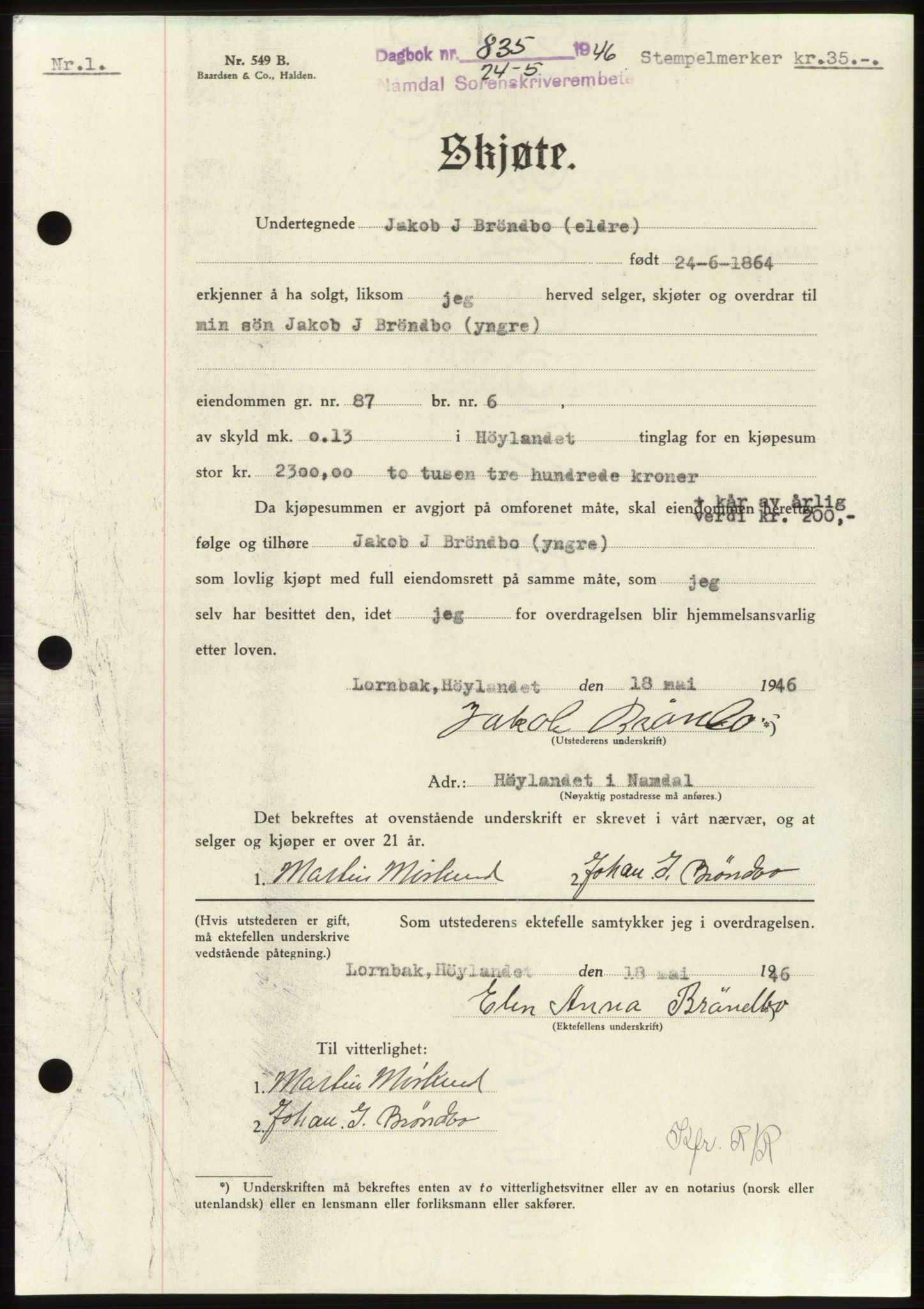 Namdal sorenskriveri, AV/SAT-A-4133/1/2/2C: Mortgage book no. -, 1946-1946, Diary no: : 835/1946