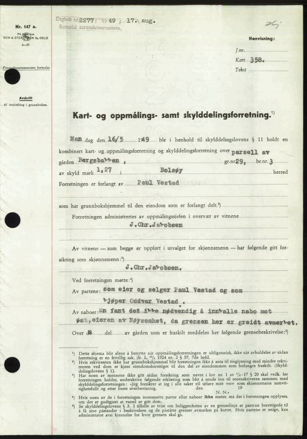 Romsdal sorenskriveri, AV/SAT-A-4149/1/2/2C: Mortgage book no. A30, 1949-1949, Diary no: : 2277/1949