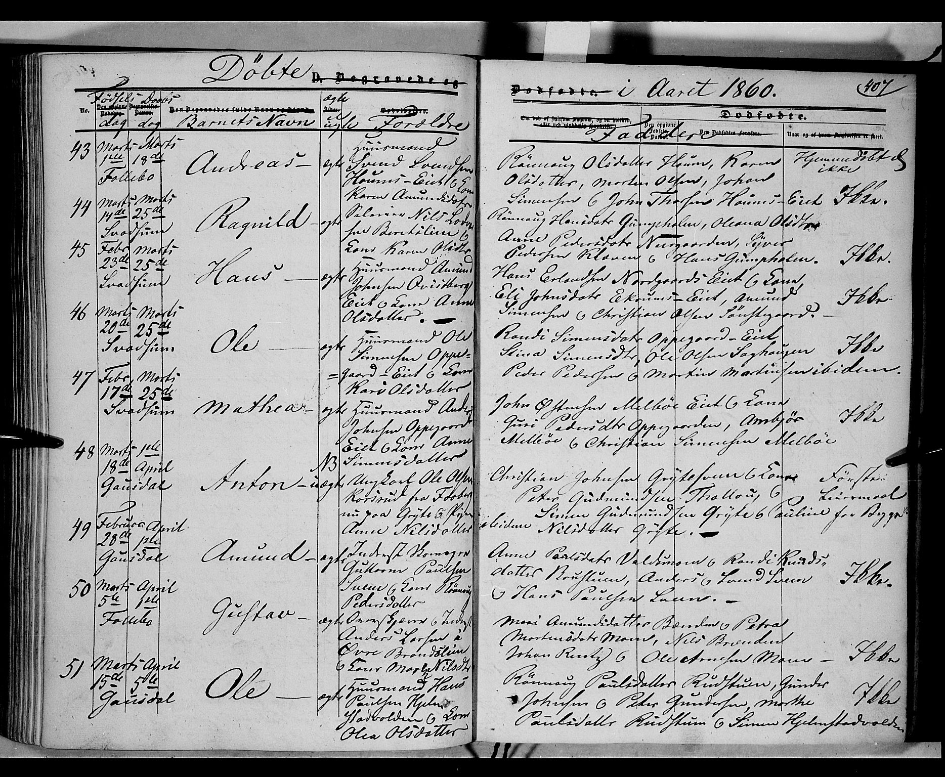 Gausdal prestekontor, SAH/PREST-090/H/Ha/Haa/L0008: Parish register (official) no. 8, 1850-1861, p. 407