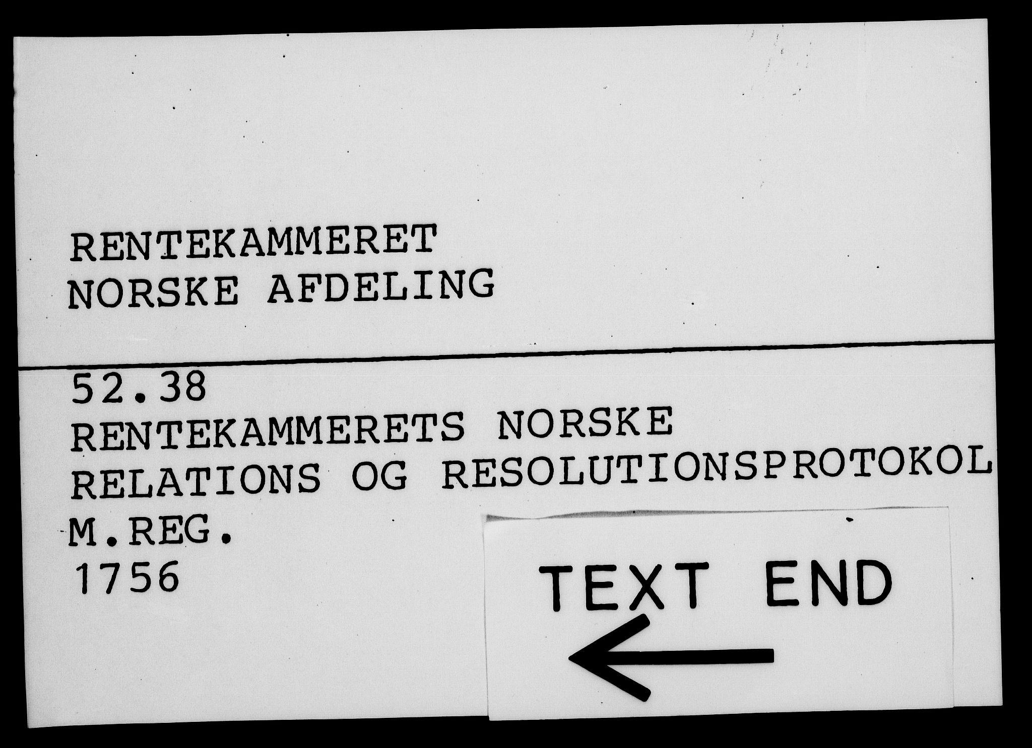 Rentekammeret, Kammerkanselliet, RA/EA-3111/G/Gf/Gfa/L0038: Norsk relasjons- og resolusjonsprotokoll (merket RK 52.38), 1756, p. 671