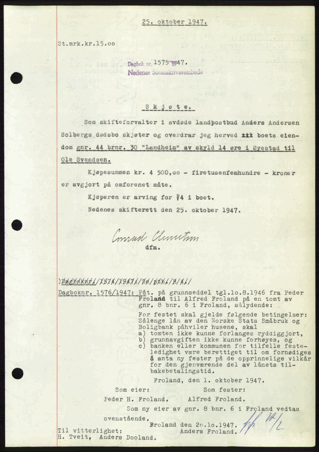 Nedenes sorenskriveri, AV/SAK-1221-0006/G/Gb/Gba/L0058: Mortgage book no. A10, 1947-1948, Diary no: : 1575/1947