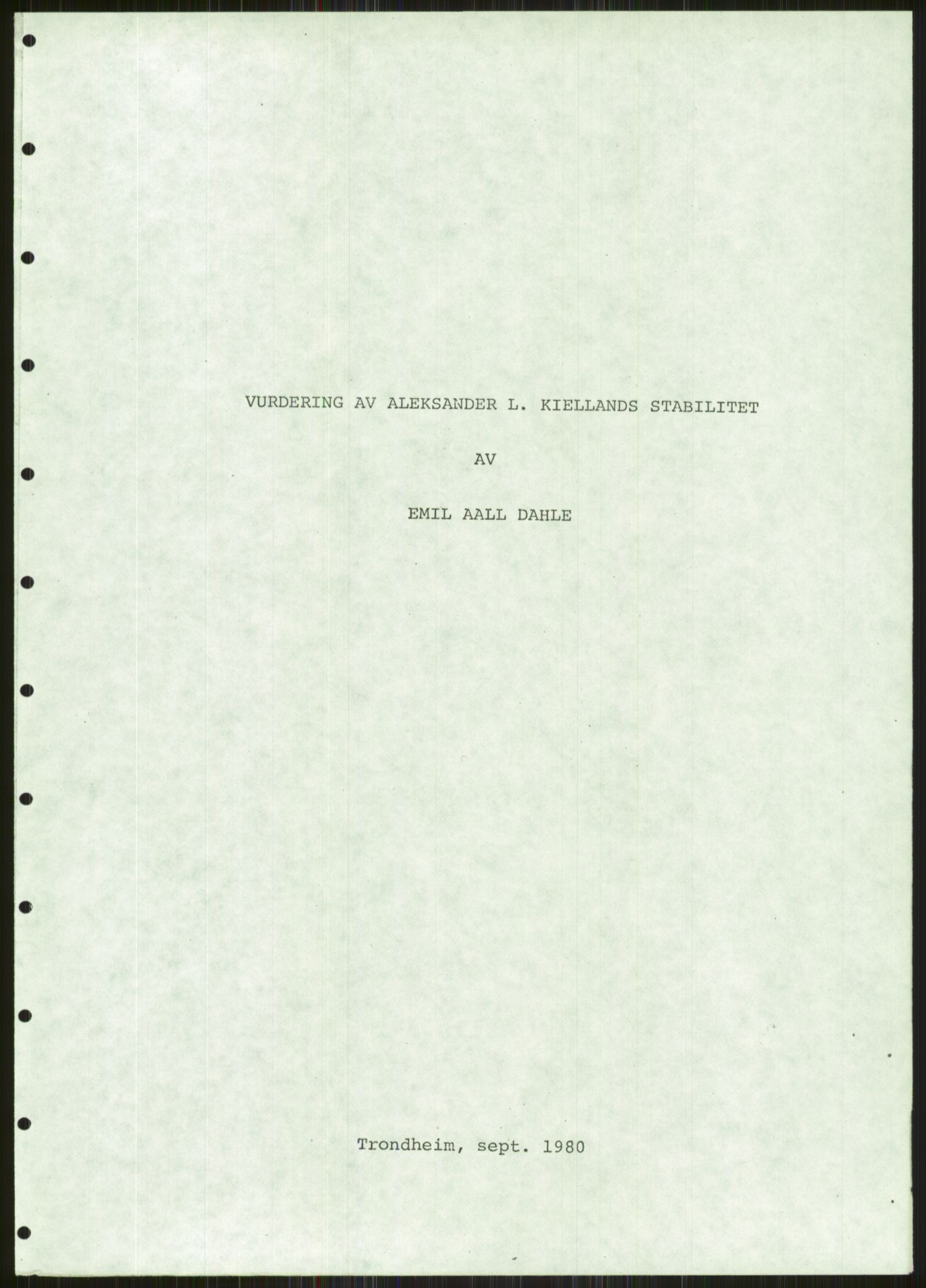 Justisdepartementet, Granskningskommisjonen ved Alexander Kielland-ulykken 27.3.1980, AV/RA-S-1165/D/L0004: 0001: Vurdering av stabilitet ved Emil Aall Dahle / 0002: Oppdragsrapport fra Norsk bygningsteknisk institutt/0003: NOU 1981:11 Alexander Kielland-ulykken (engelsk utgave), 1980-1981, p. 3