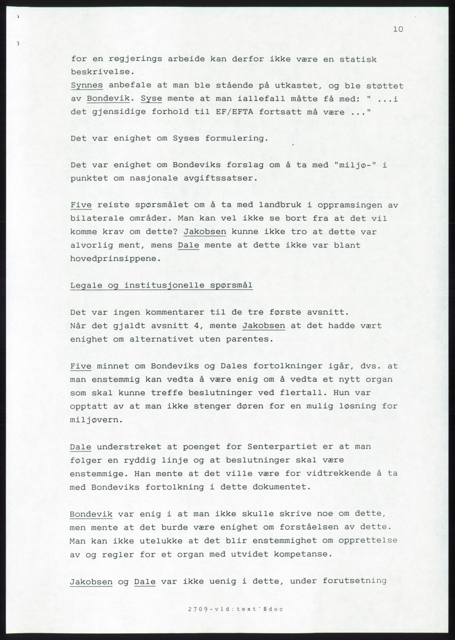 Forhandlingsmøtene 1989 mellom Høyre, KrF og Senterpartiet om dannelse av regjering, AV/RA-PA-0697/A/L0001: Forhandlingsprotokoll med vedlegg, 1989, p. 261