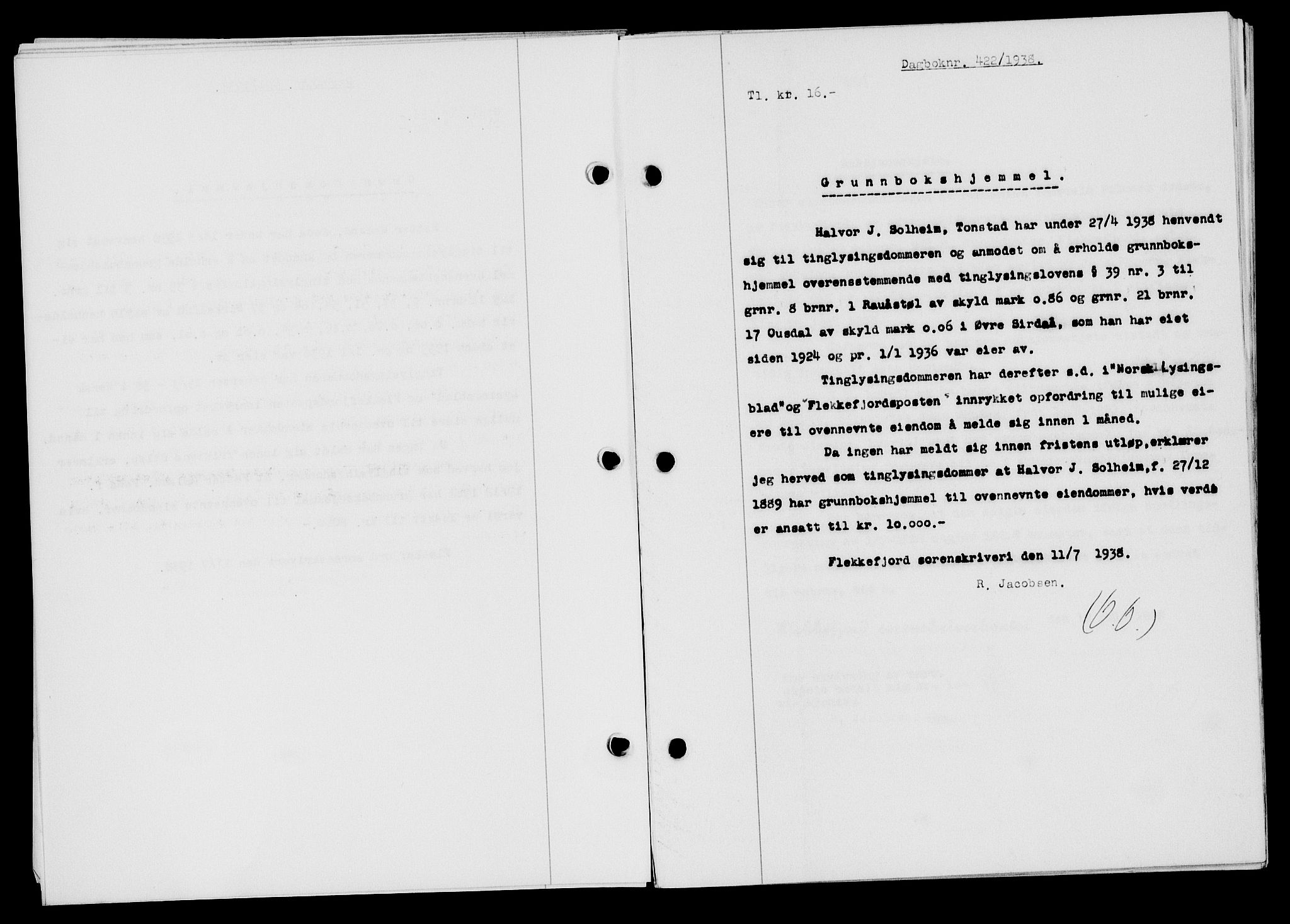 Flekkefjord sorenskriveri, SAK/1221-0001/G/Gb/Gba/L0054: Mortgage book no. A-2, 1937-1938, Diary no: : 422/1938