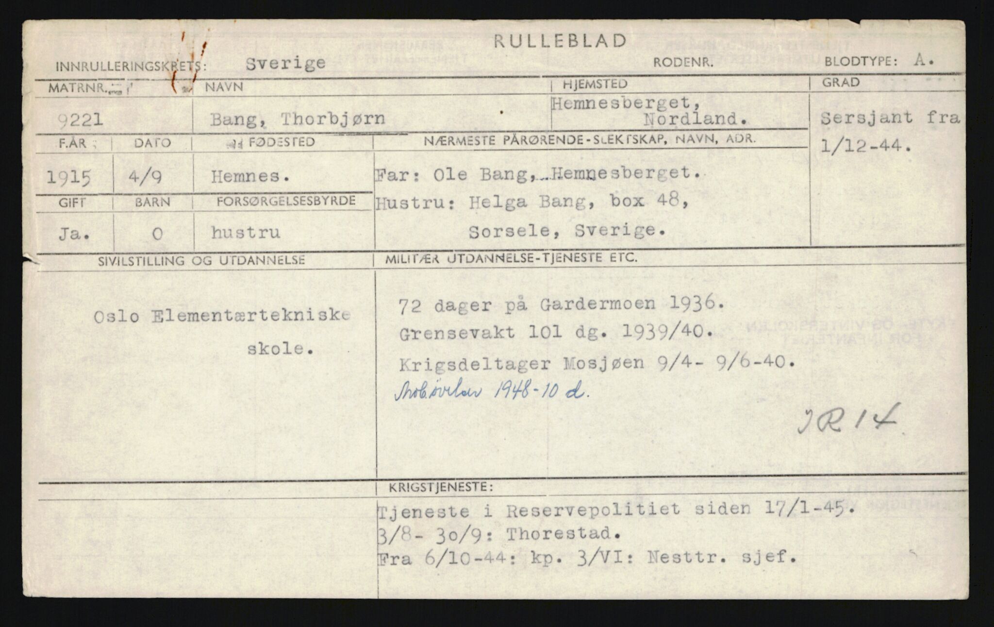 Forsvaret, Sør-Hålogaland landforsvar, AV/RA-RAFA-2552/P/Pa/L0302: Personellmapper for slettet personell, yrkesbefal og vernepliktig befal, født 1913-1916, 1932-1976, p. 297