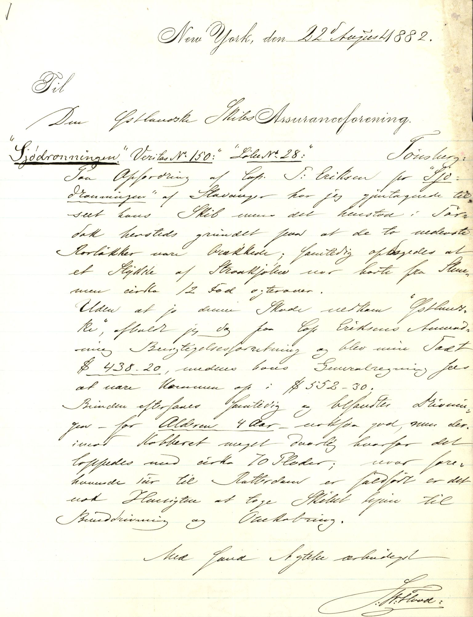 Pa 63 - Østlandske skibsassuranceforening, VEMU/A-1079/G/Ga/L0014/0007: Havaridokumenter / Sjødronningen, R. Wold & Huitfeldt, Activ, 1882, p. 2