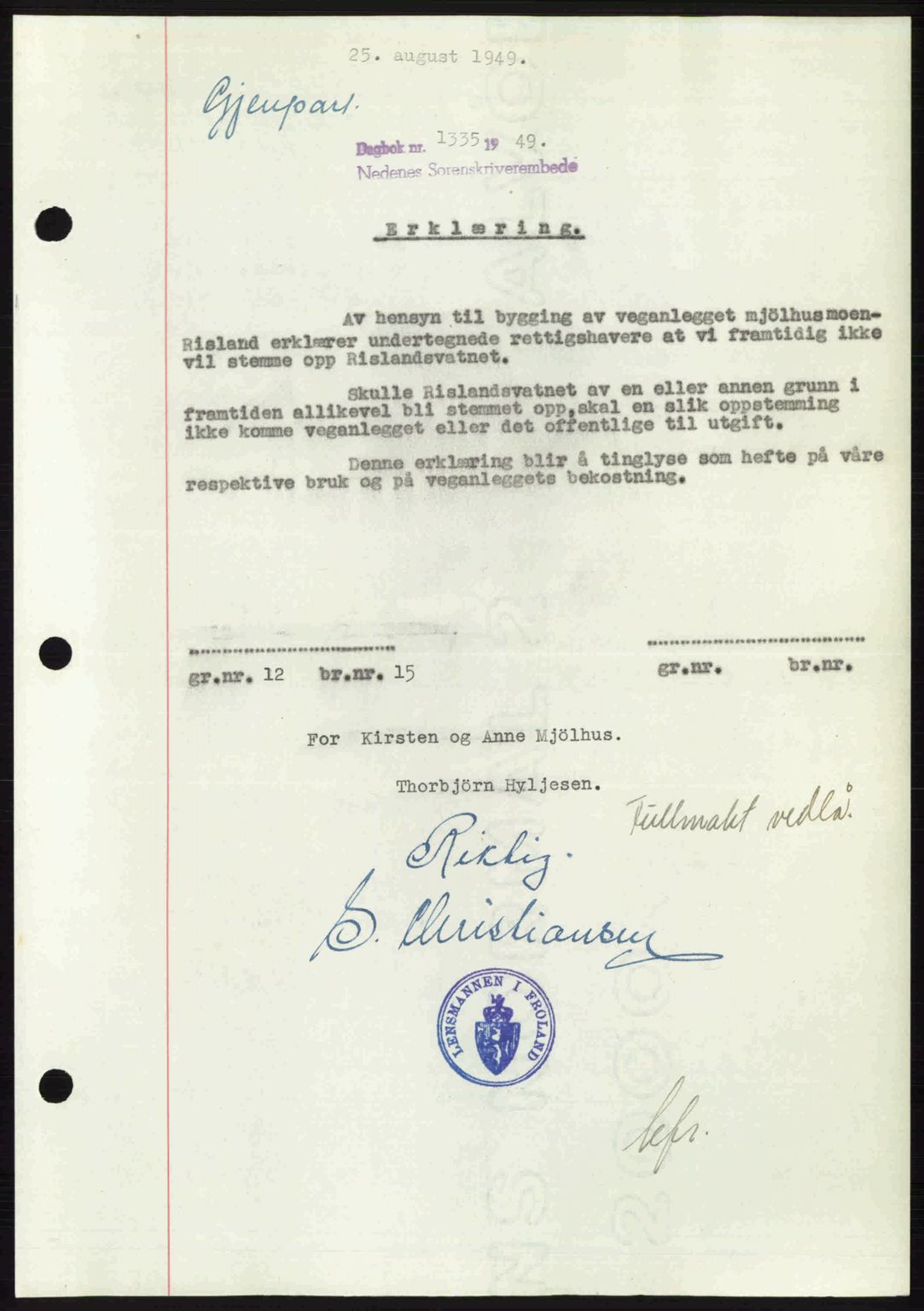 Nedenes sorenskriveri, SAK/1221-0006/G/Gb/Gba/L0061: Mortgage book no. A13, 1949-1949, Diary no: : 1335/1949