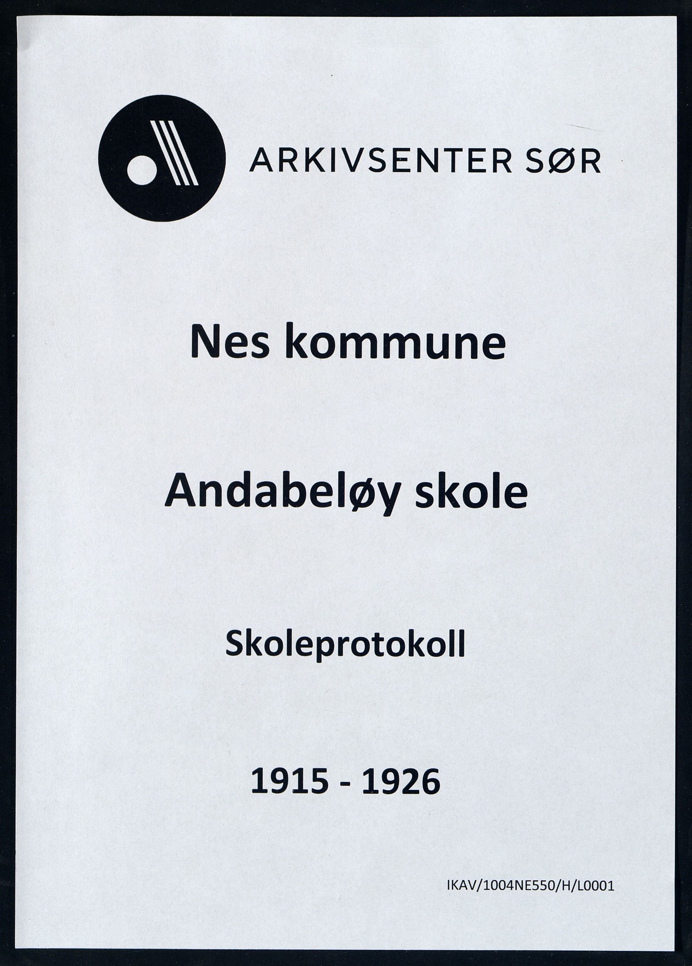 Nes kommune - Andabeløy Skole, IKAV/1004NE550/H/L0001: Skoleprotokoll, 1915-1926