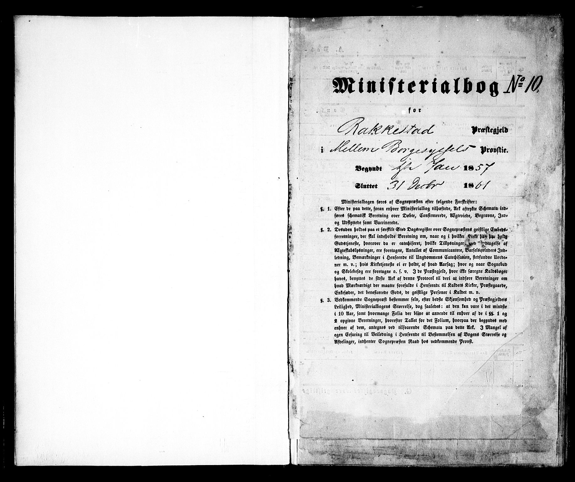 Rakkestad prestekontor Kirkebøker, AV/SAO-A-2008/F/Fa/L0010: Parish register (official) no. I 10, 1857-1861